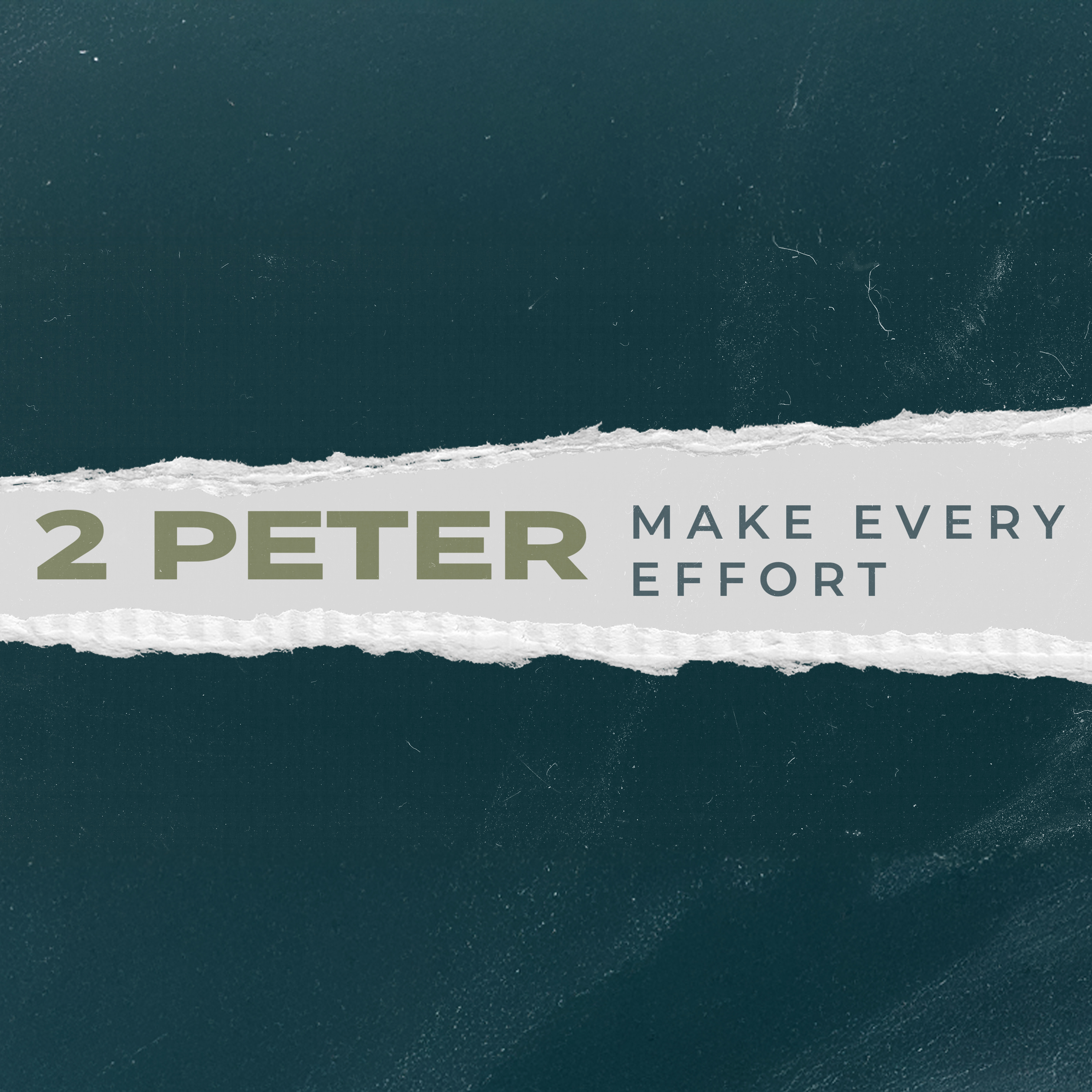 II Peter Part 2: Make Every Effort episode artwork