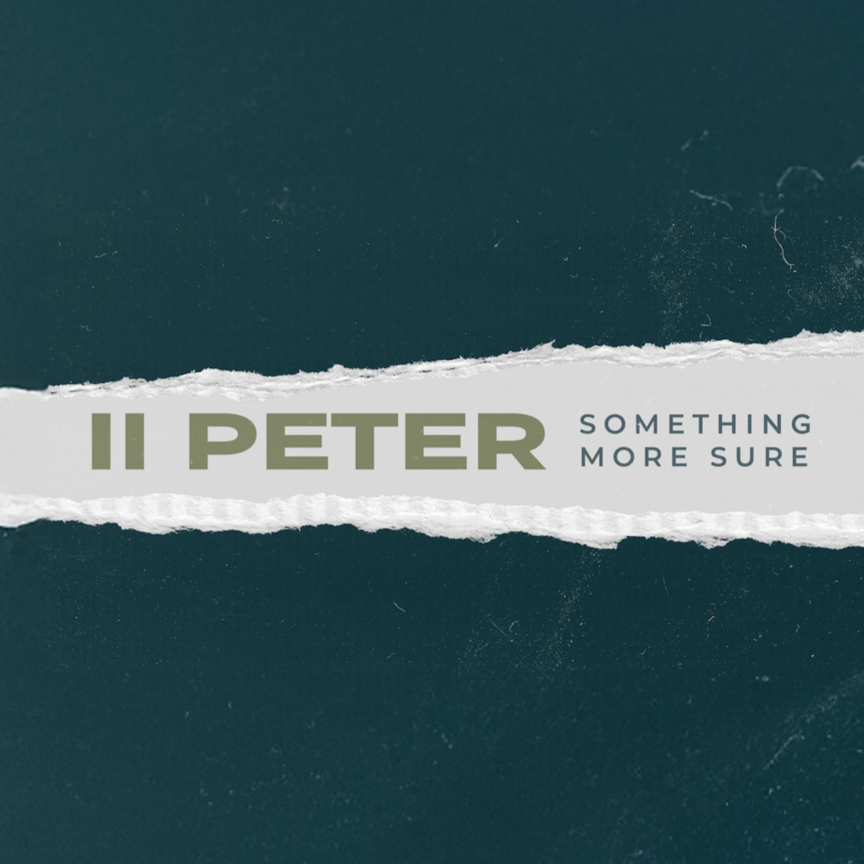 II Peter Part 3:Something More Sure episode artwork