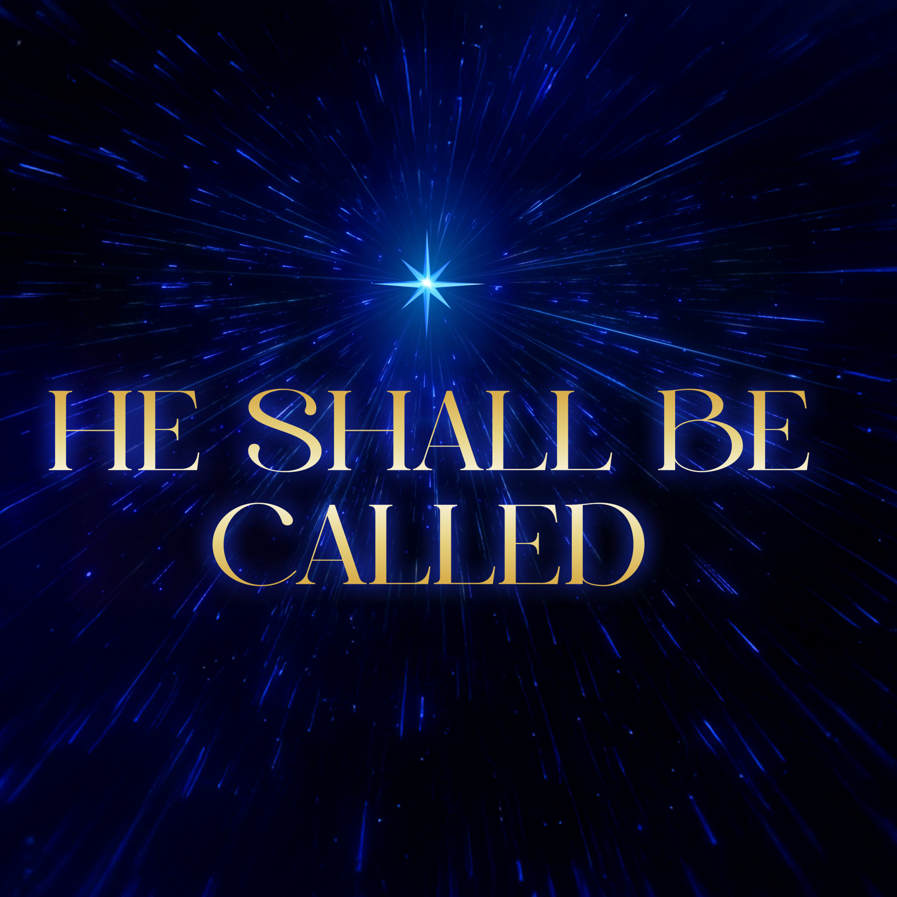 He Shall Be Called: Part 1 episode artwork