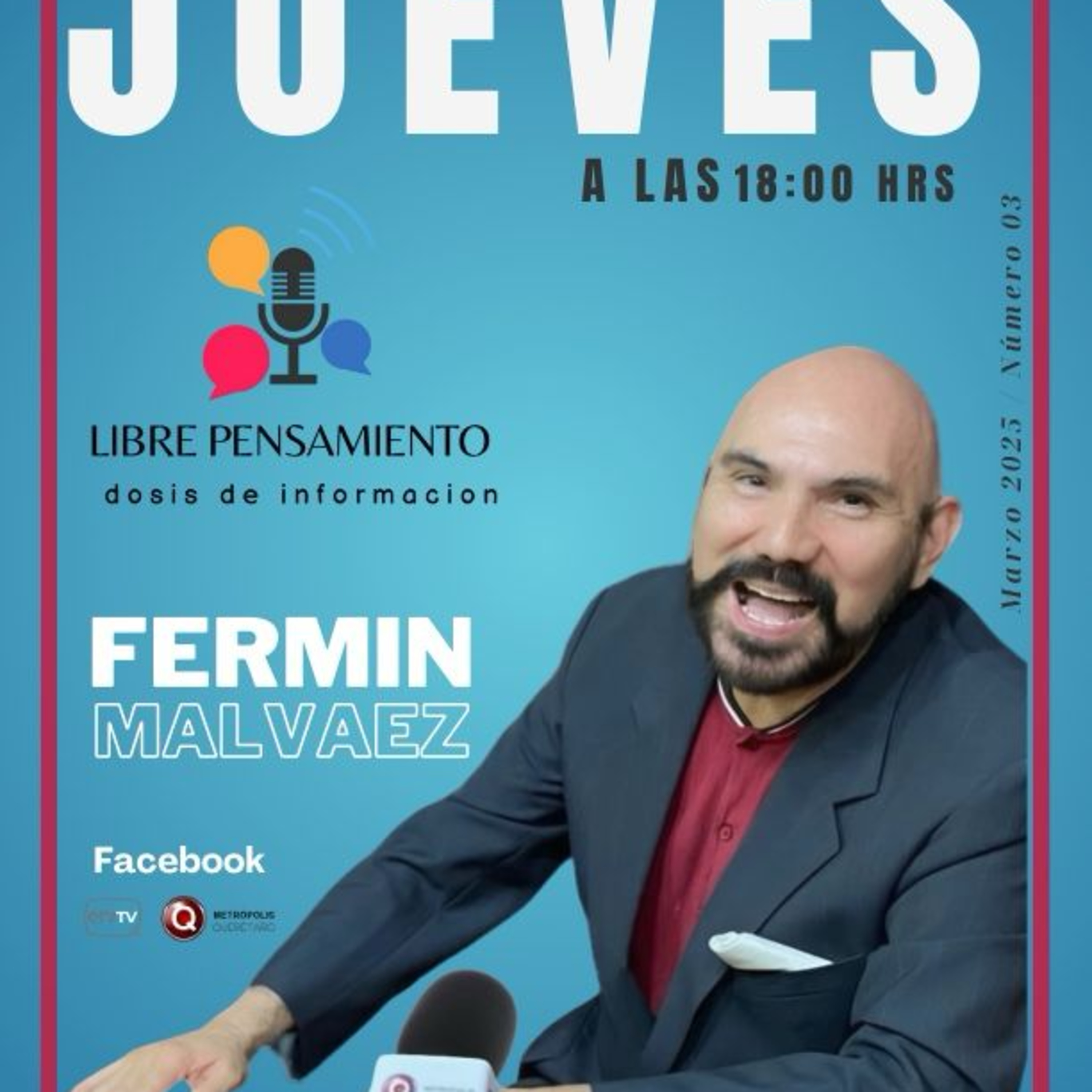 Libre pensamiento... dosis de información con Fermin Malvaez
