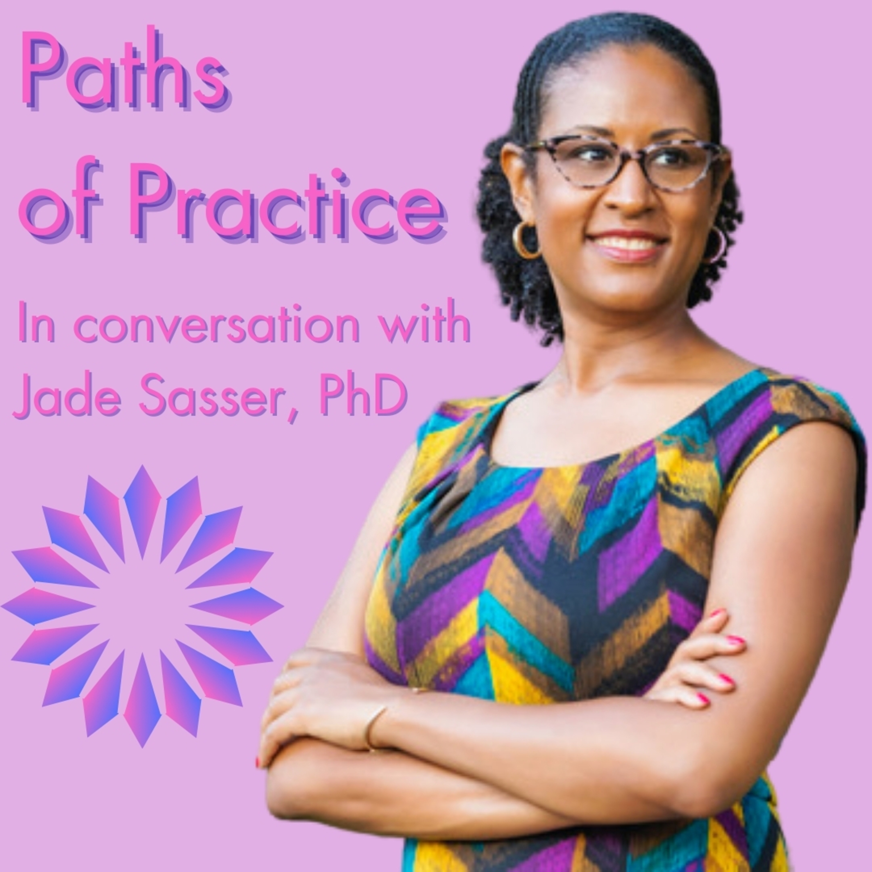 Paths of Practice: Conversations on Journeys into Buddhism