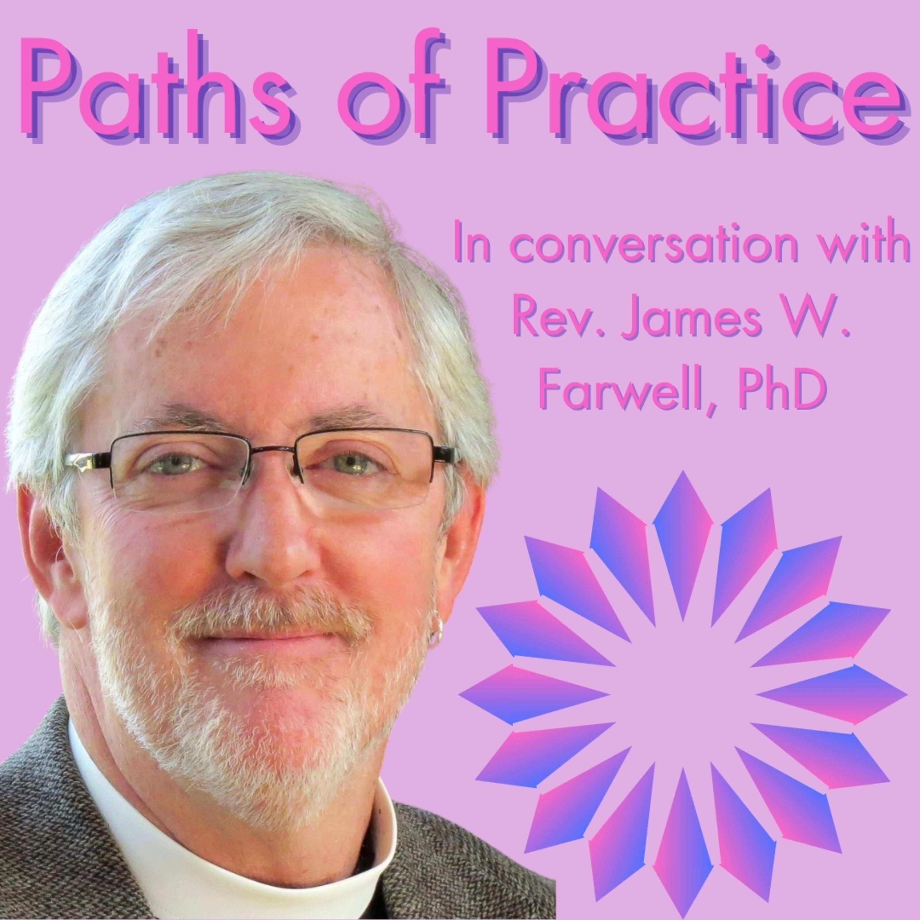 Paths of Practice: Conversations on Journeys into Buddhism
