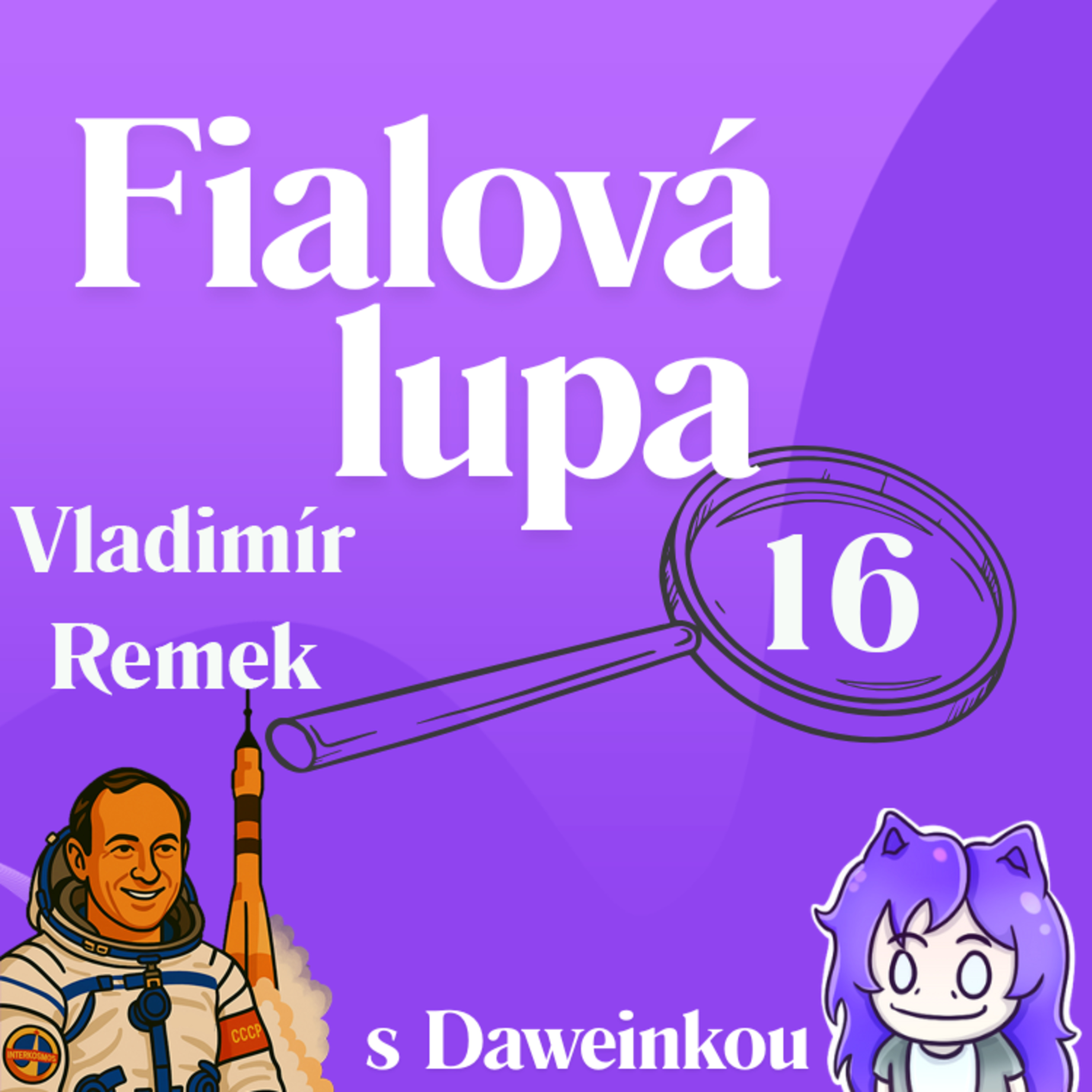 Vladimír Remek | Jediný československý kosmonaut episode artwork