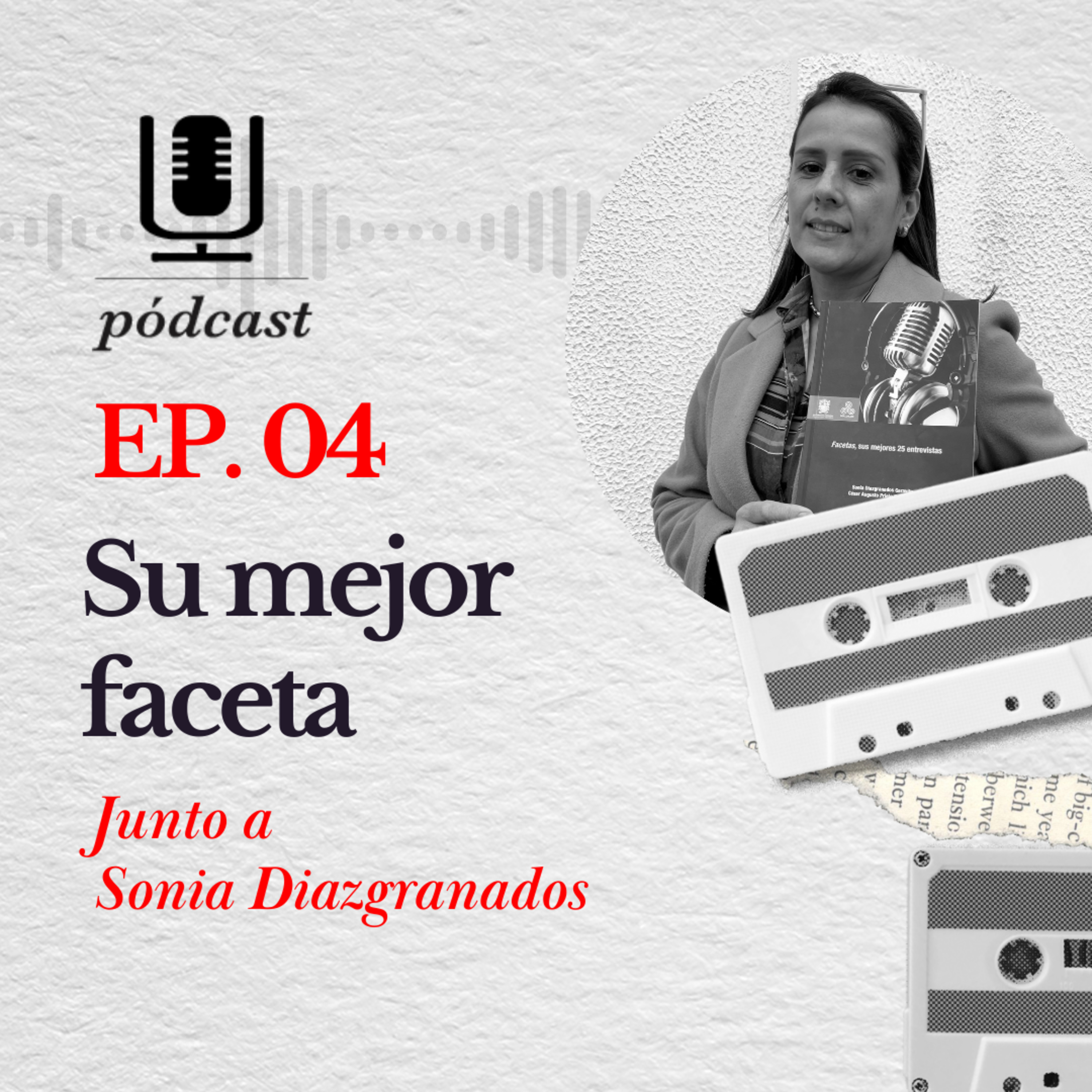 EP.04 | Su mejor faceta episode artwork
