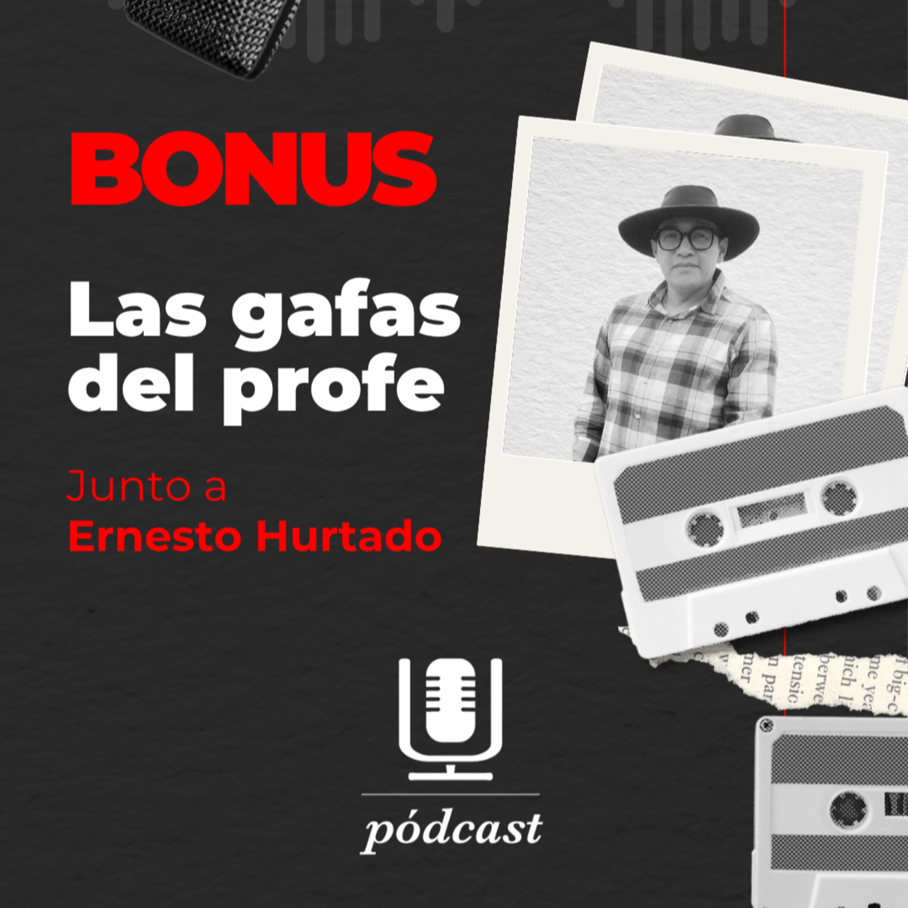 EP. BONUS | Las gafas del profe episode artwork