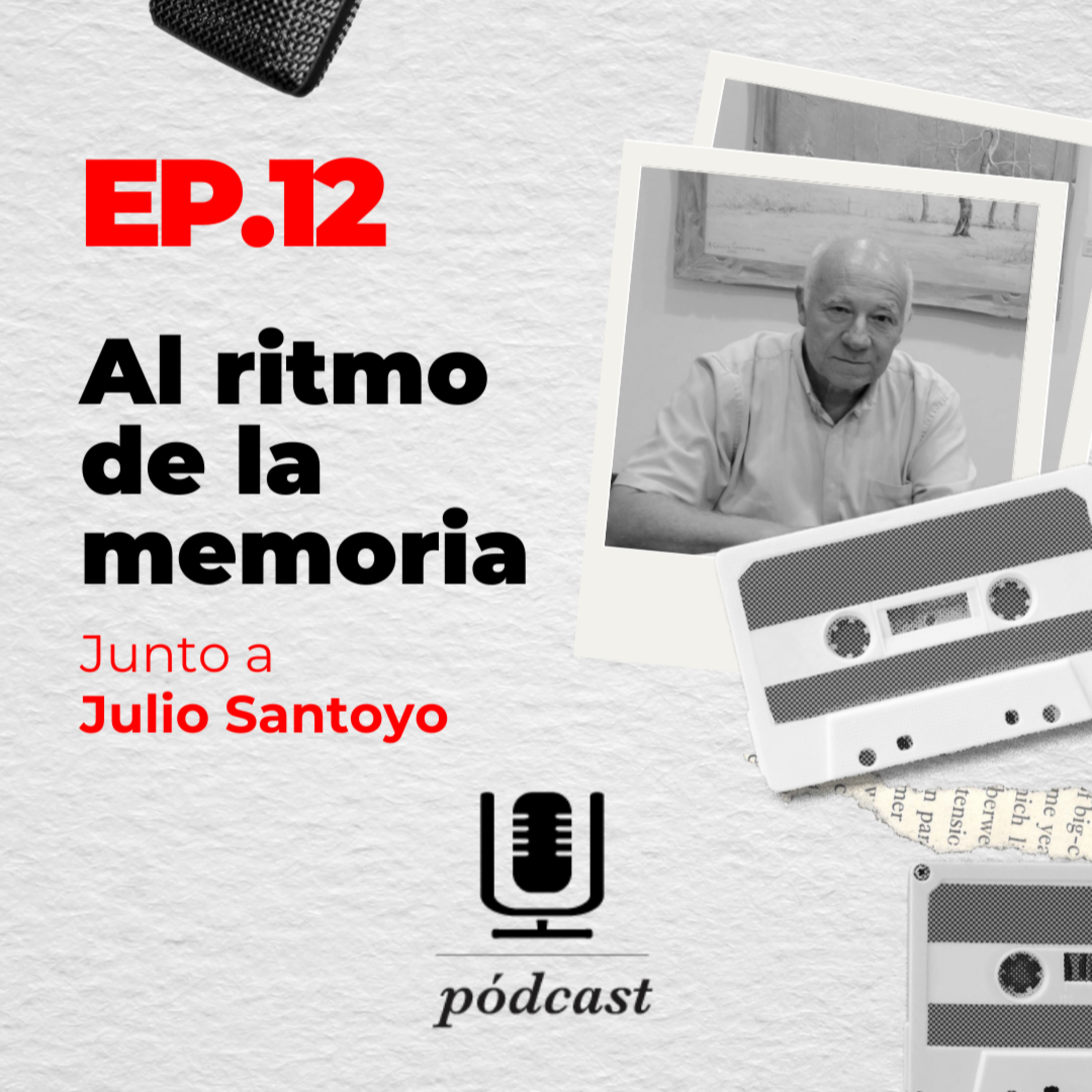 EP.12 | Al ritmo de la memoria episode artwork