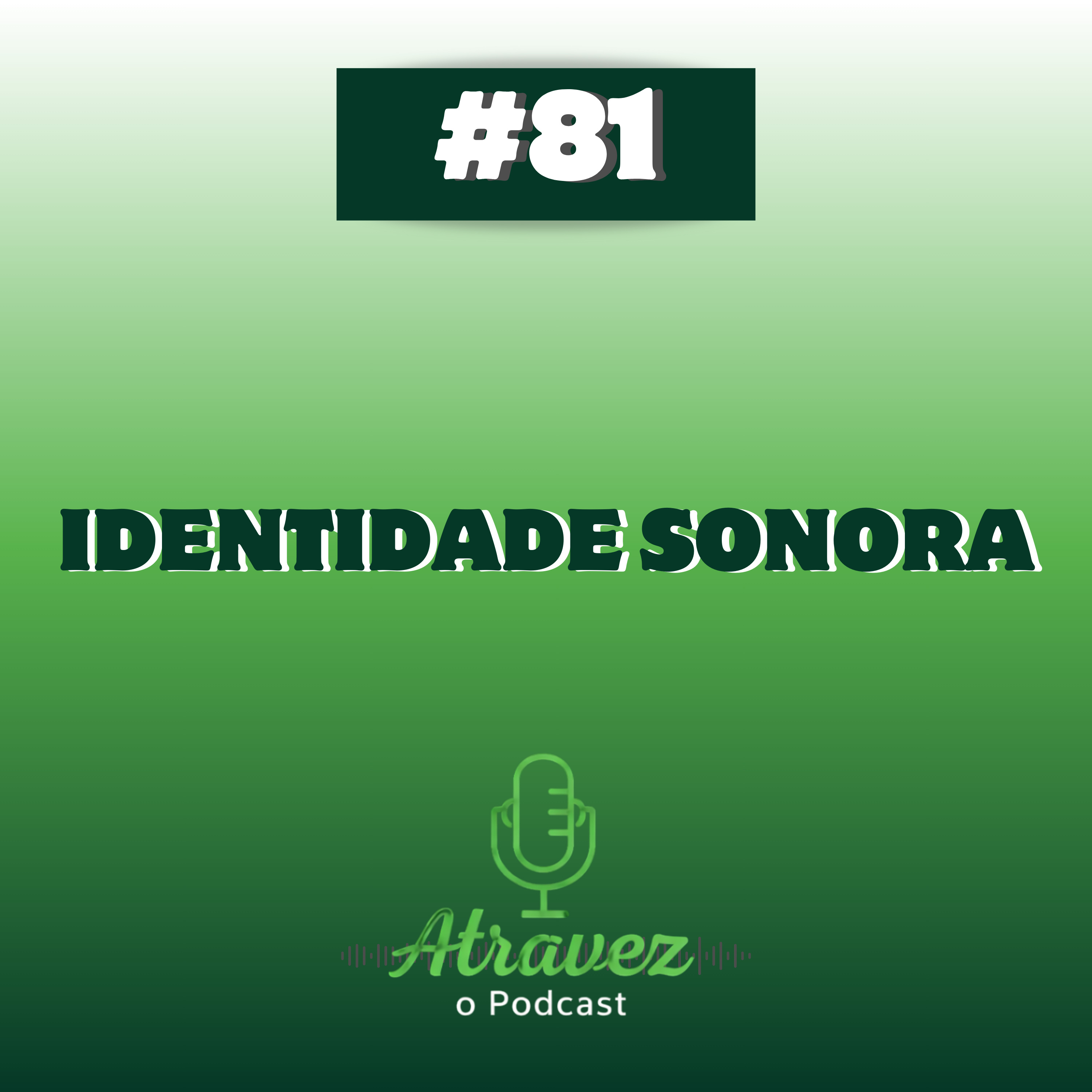 Identidade Sonora episode artwork