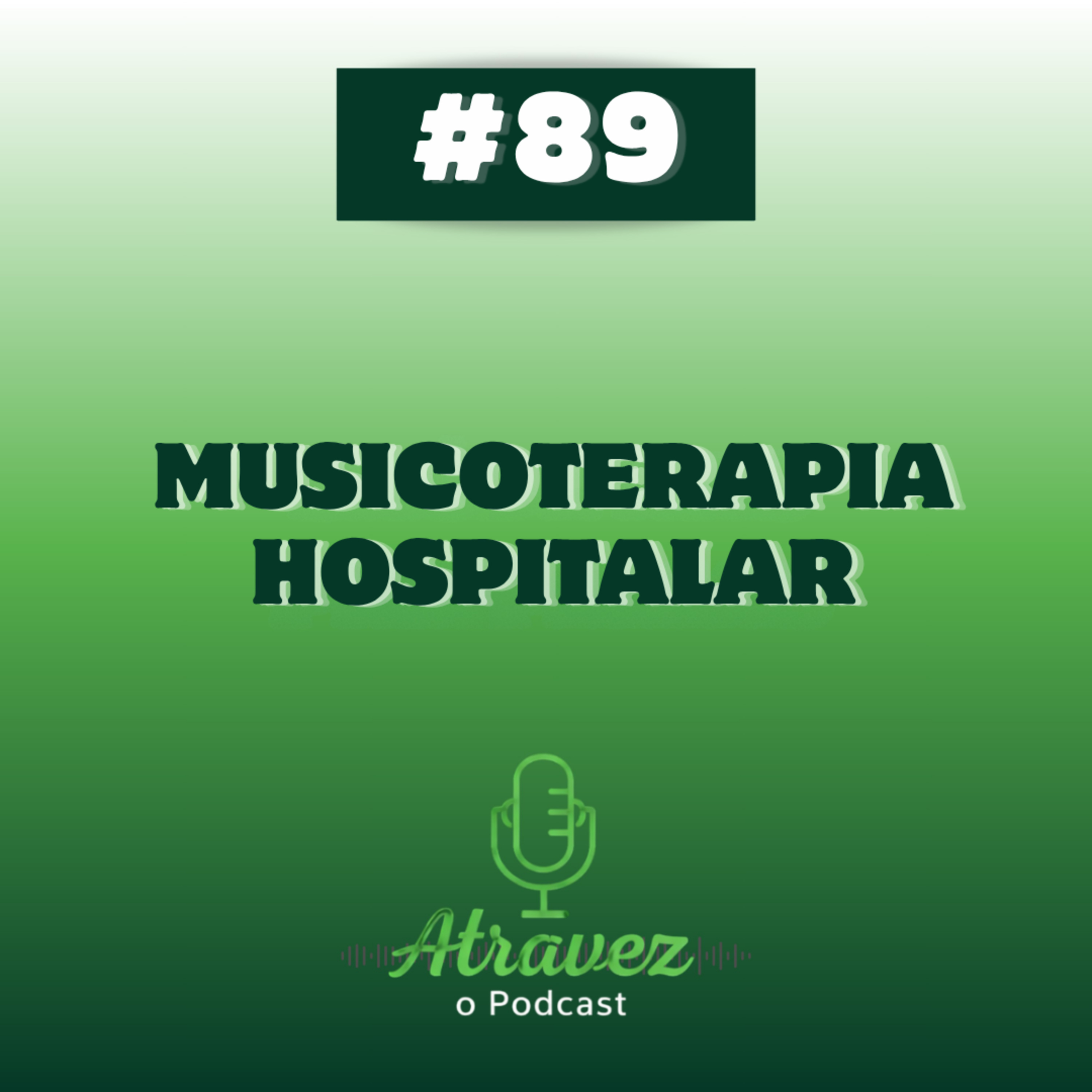 Musicoterapia Hospitalar episode artwork