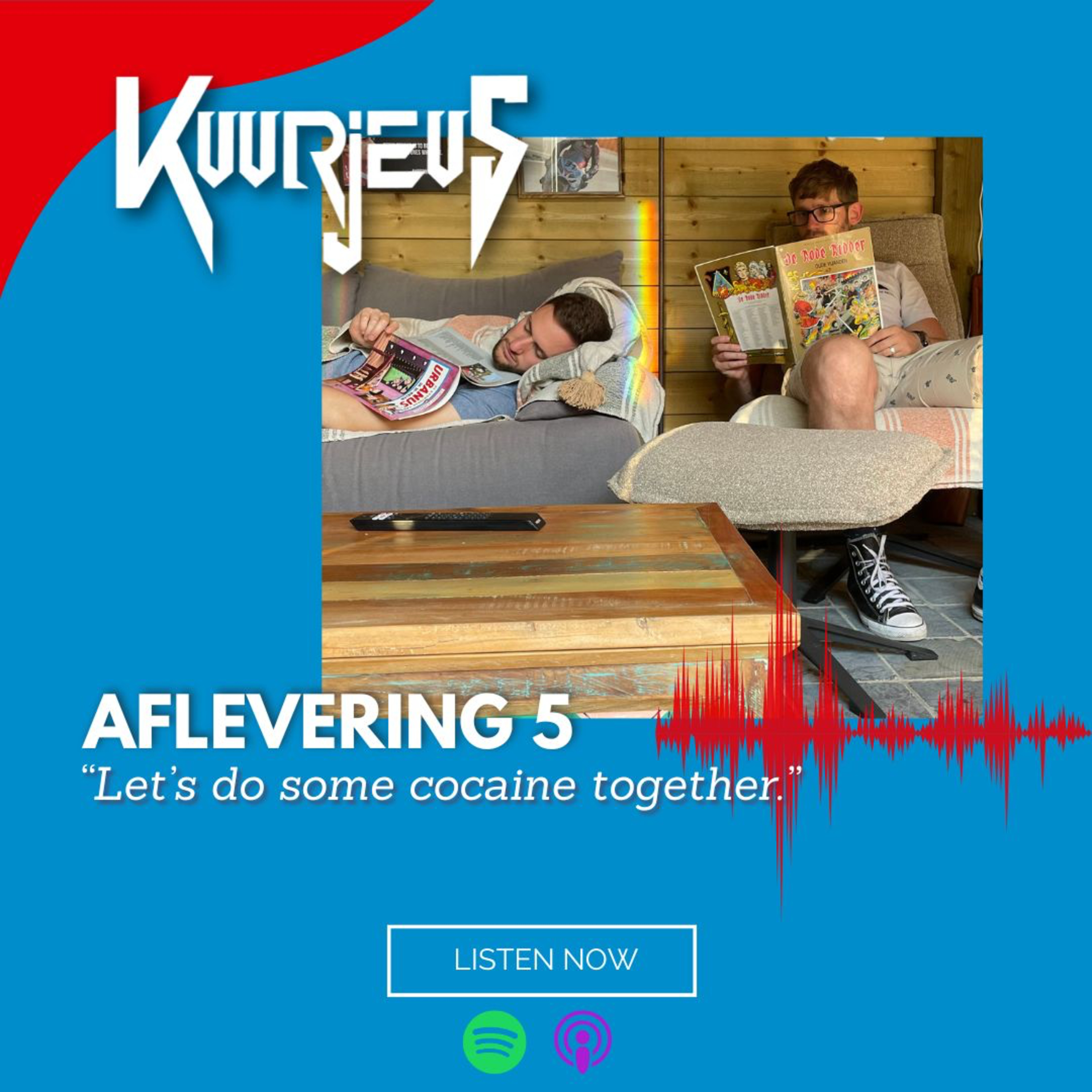 Aflevering 5: "Let's do some cocaïne together" episode artwork