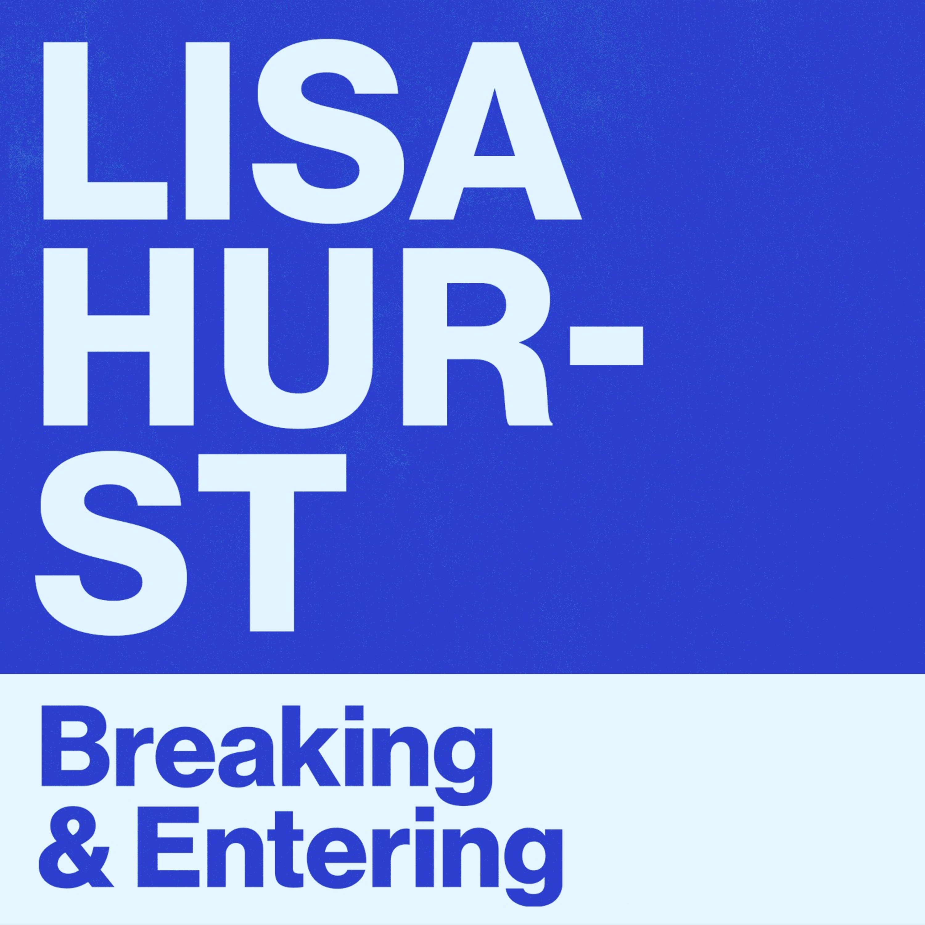 Breaking and Entering Advertising Podcast