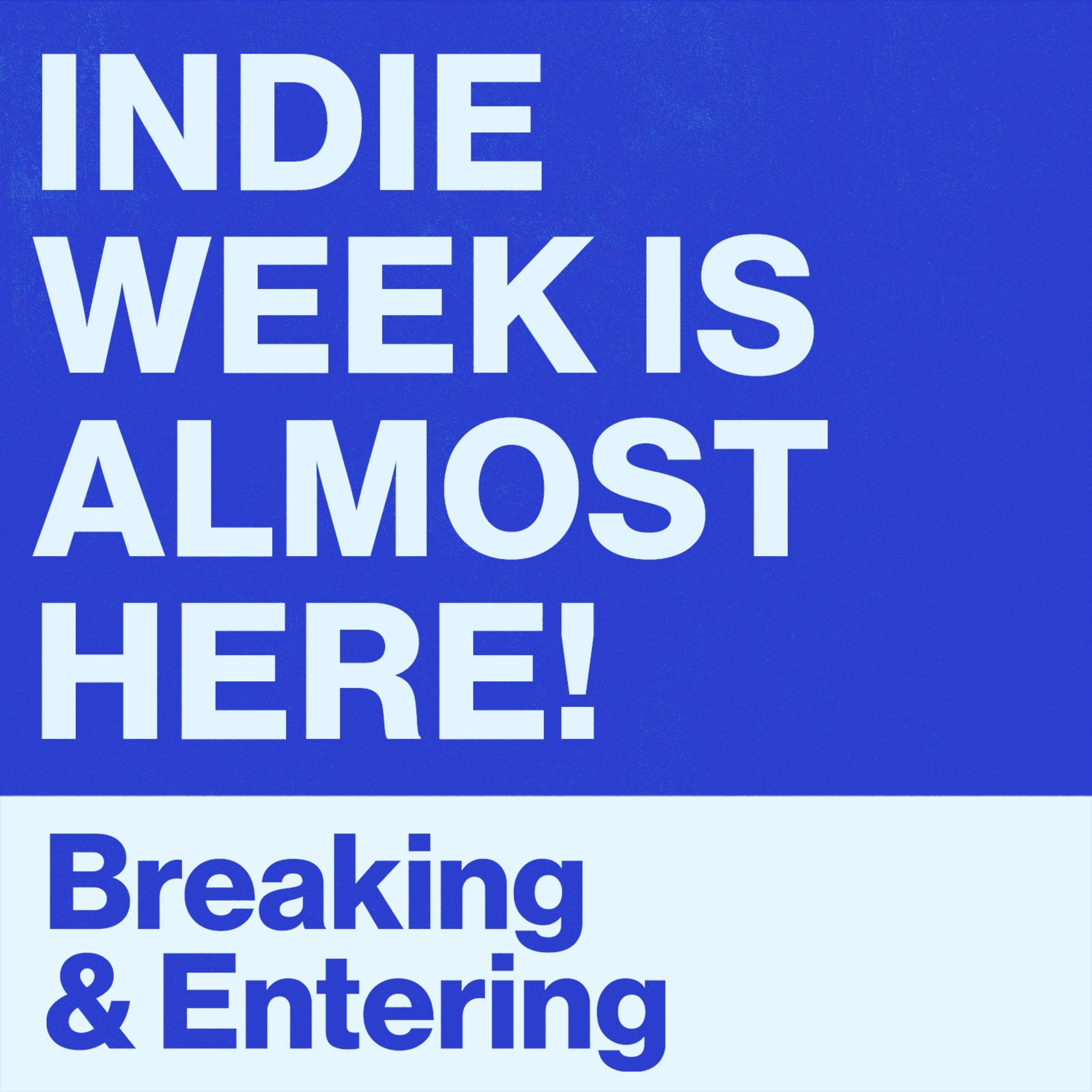 Breaking and Entering Advertising Podcast