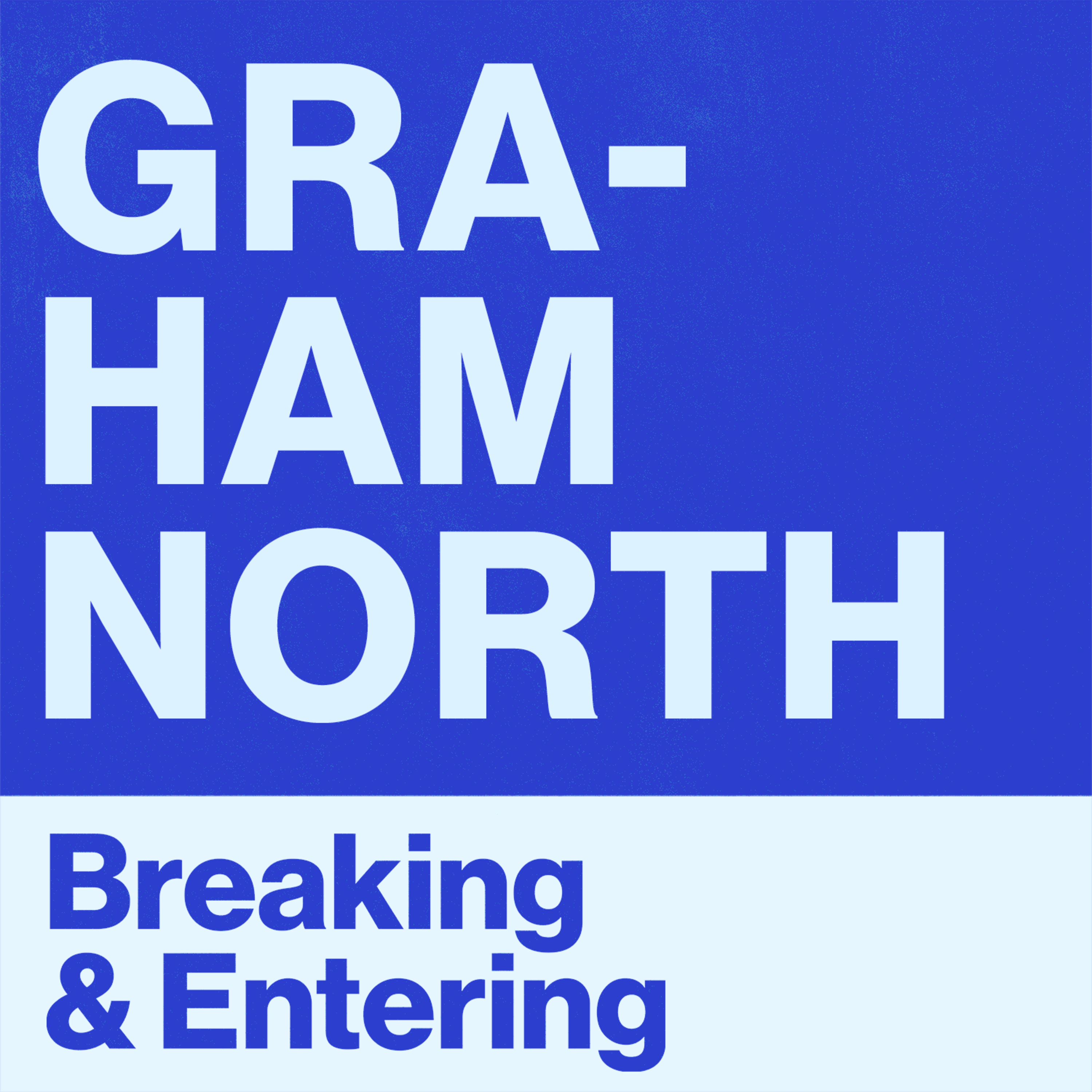 Breaking and Entering Advertising Podcast