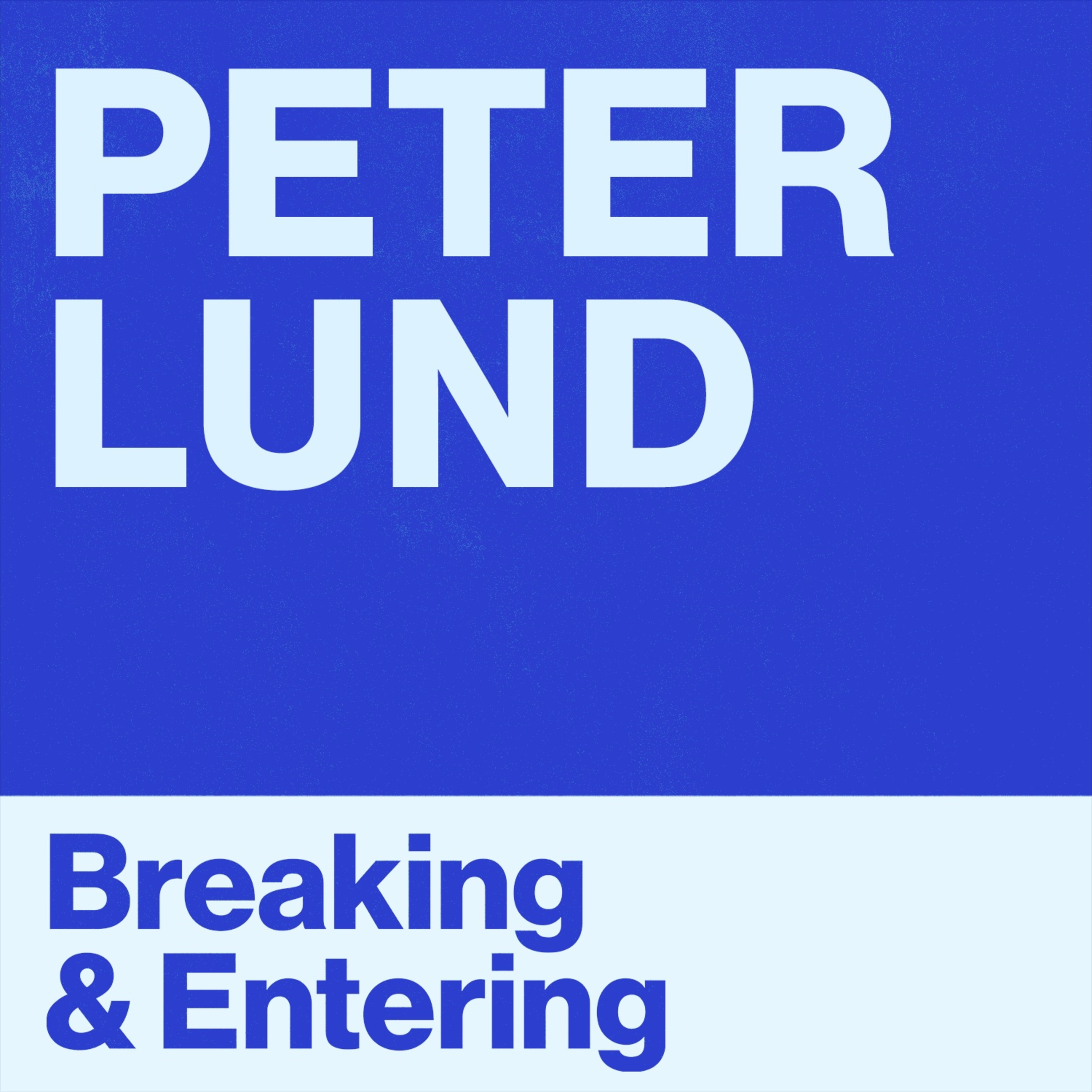Breaking and Entering Advertising Podcast