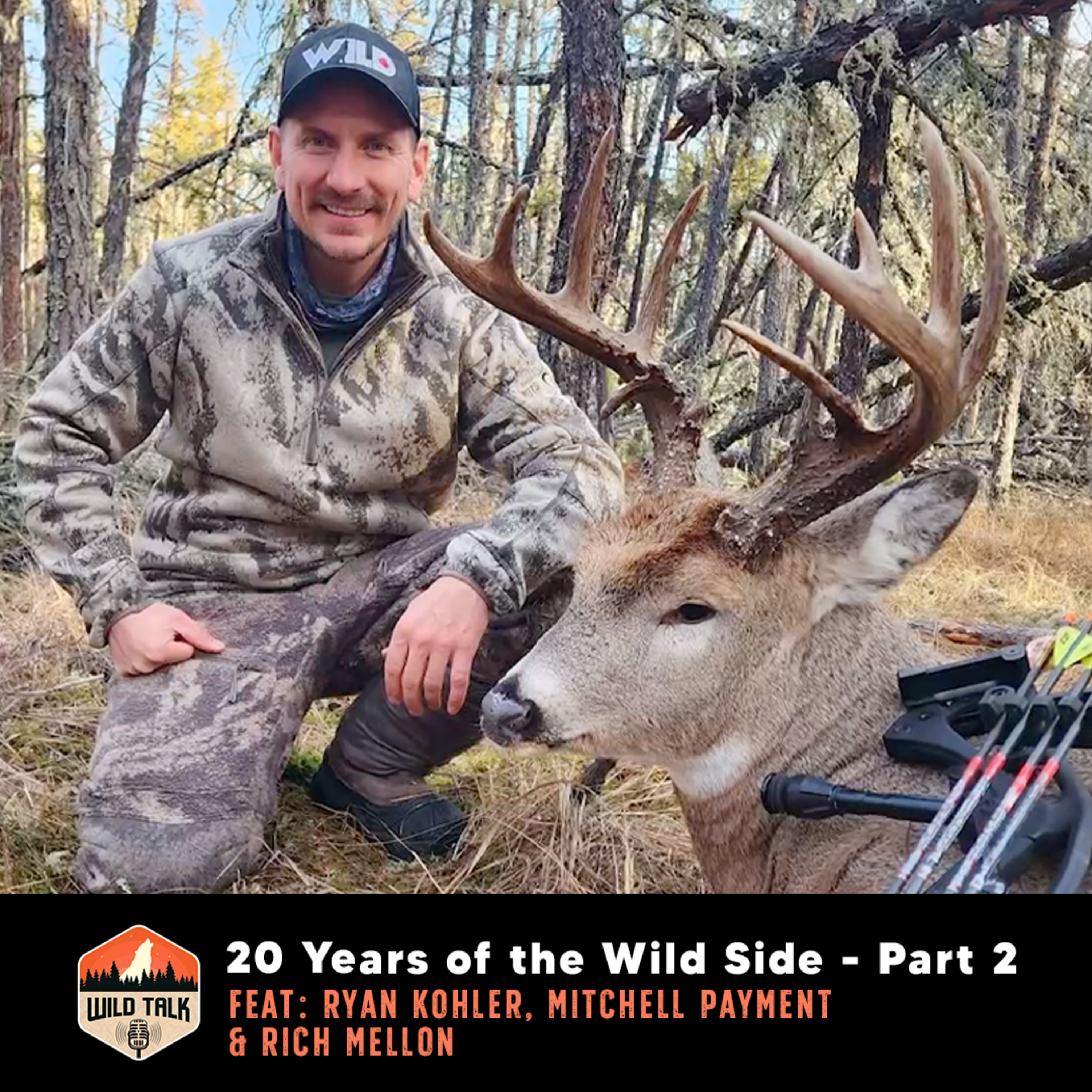 20 Years of the Wild Side - Pt. 2 w/ Ryan Kohler, Mitchell Payment & Rich Mellon | Wild Talk S4 Ep2