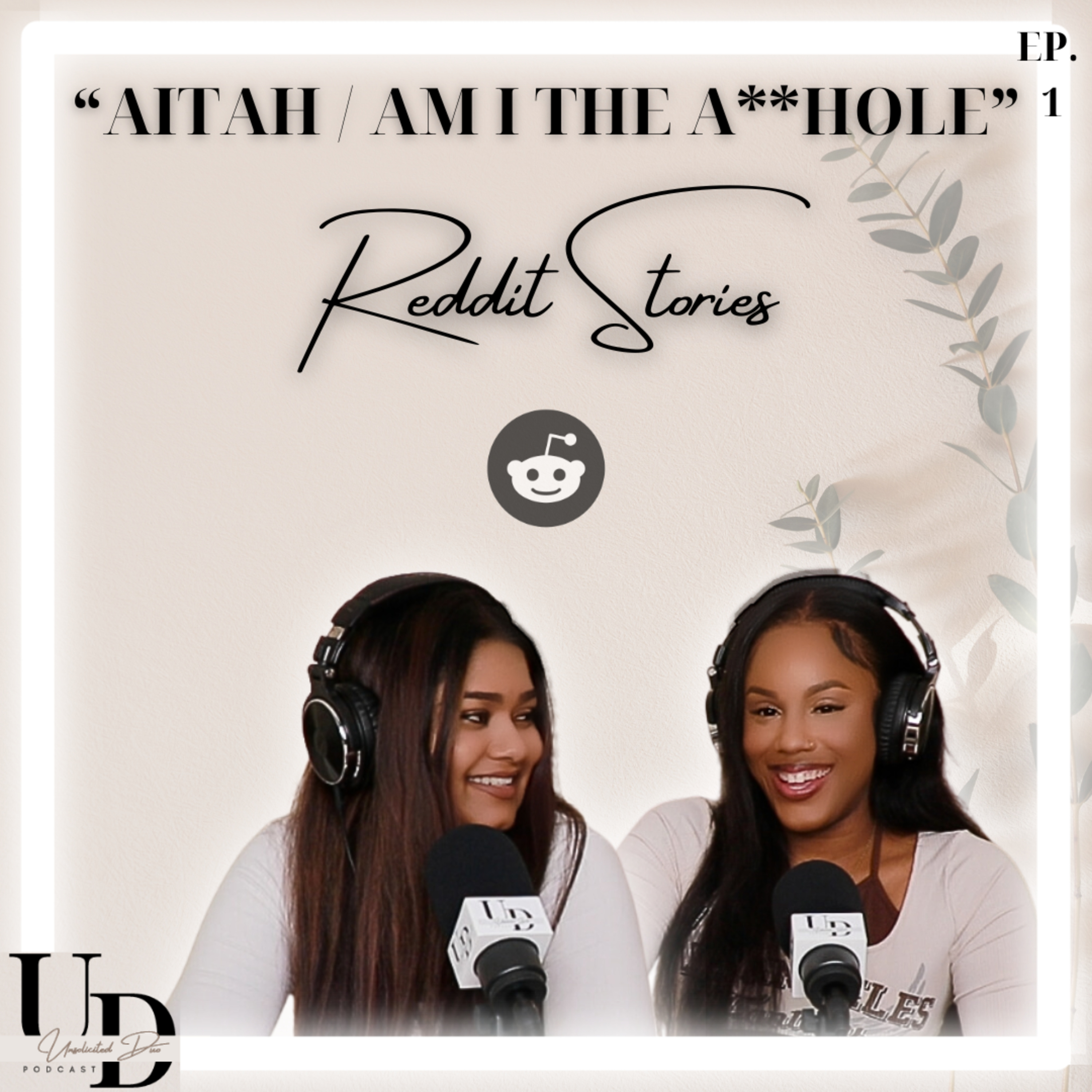 AITAH | Reddit Readings | Unsolicited Duo Podcast  episode artwork