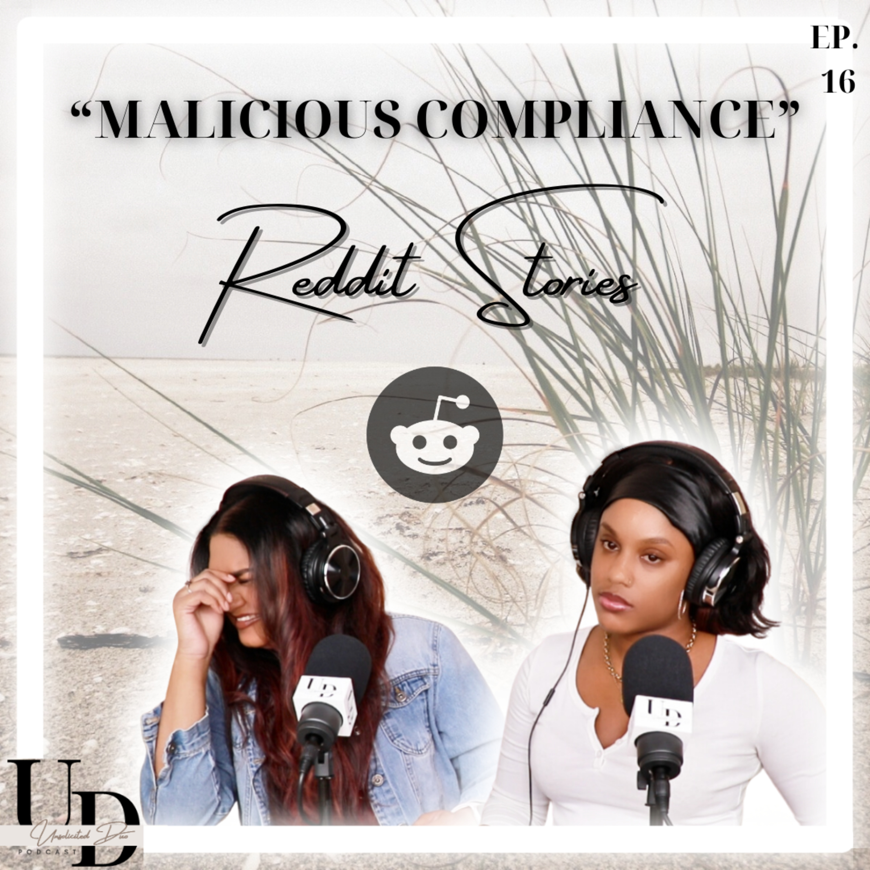 MALICIOUS COMPLIANCE | Reddit Stories | Unsolicited Duo Podcast | Ep. 16 episode artwork