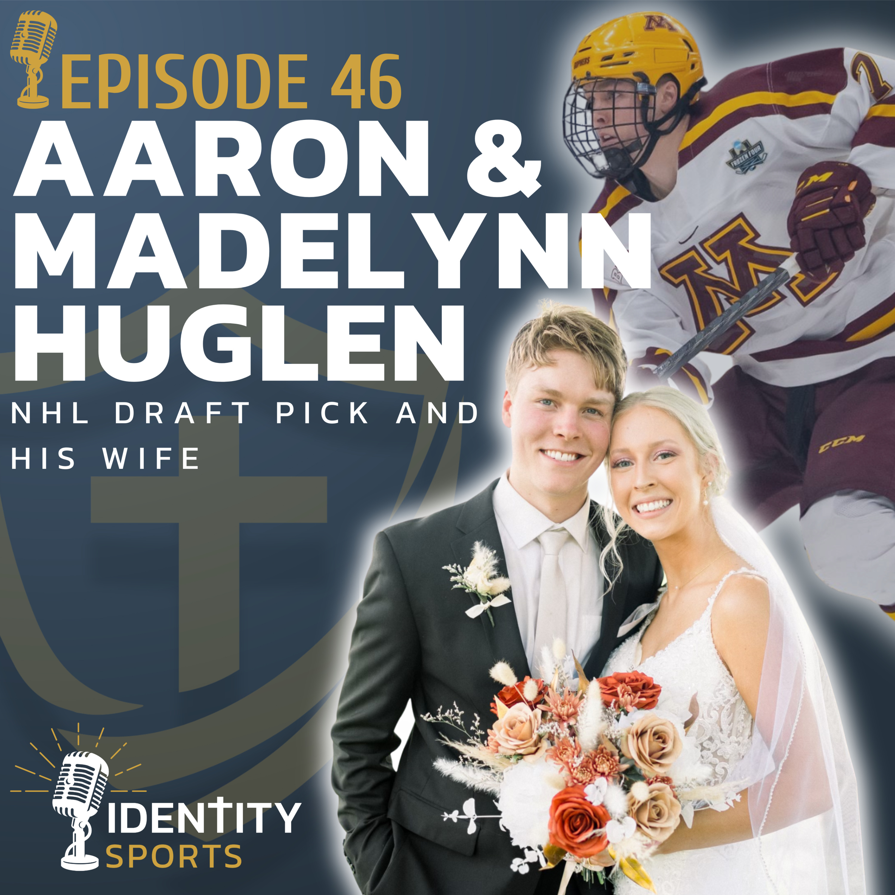 Married Young, Rooted Deep: Aaron and Madelynn Huglen on Faith, Community and Professional Hockey episode artwork