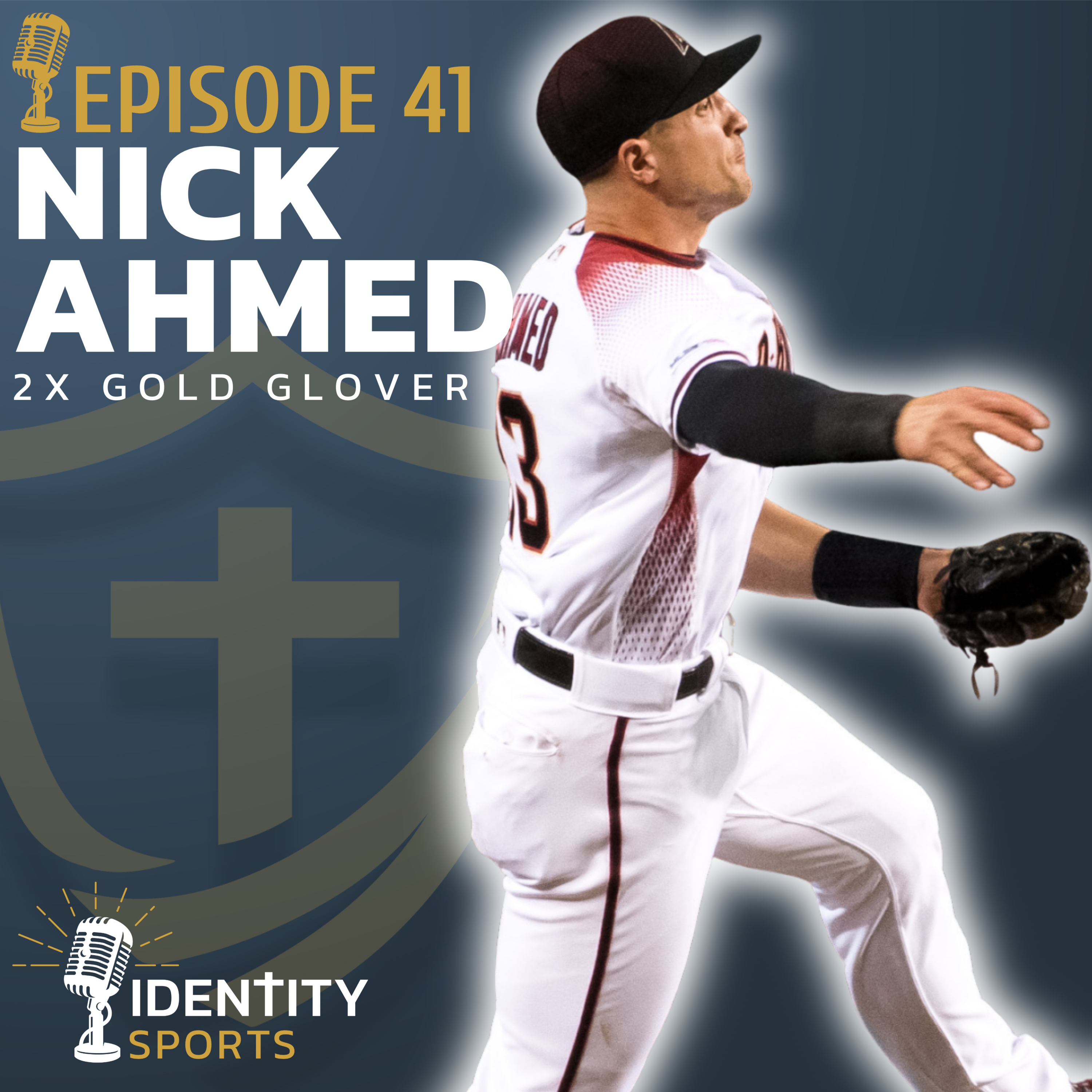 A Prayer Between Innings Changed His Life | 2x Gold Glove Winner Nick Ahmed episode artwork