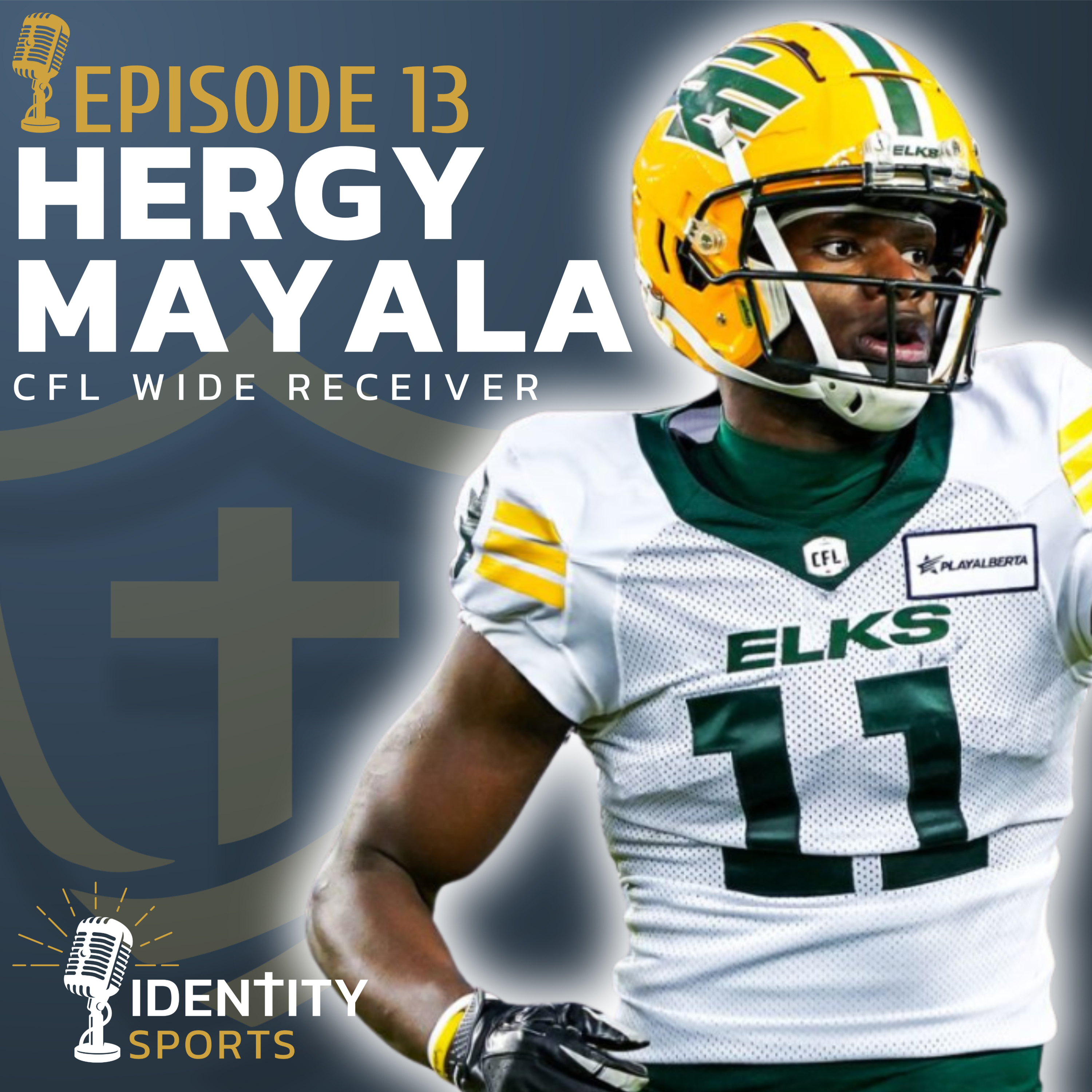 Preparing For The Opportunity: Canadian Football Player Hergy Mayala episode artwork