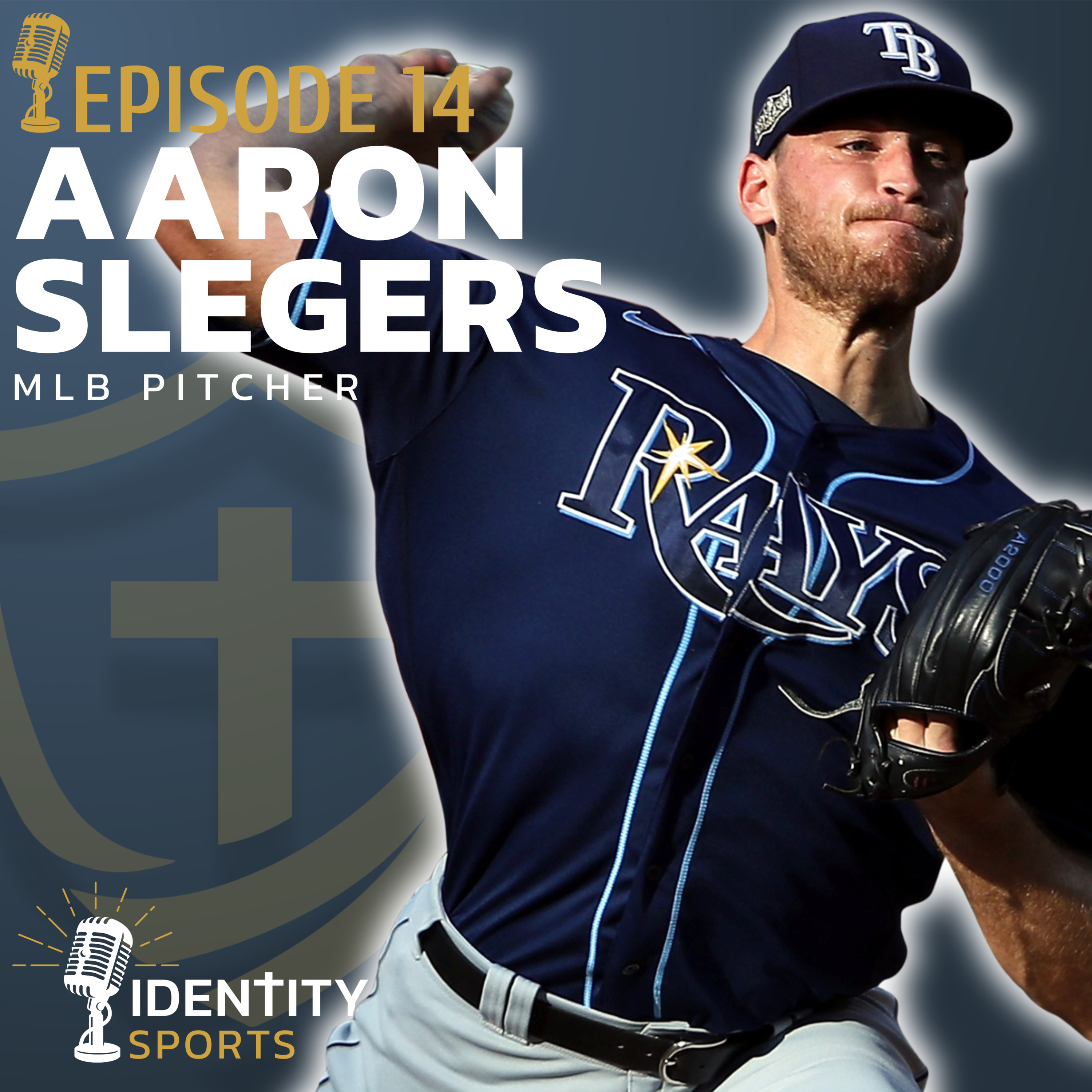 From No Varsity Letter to Big Leagues | How Aaron Slegers Overcame Injury & Found His Identity episode artwork