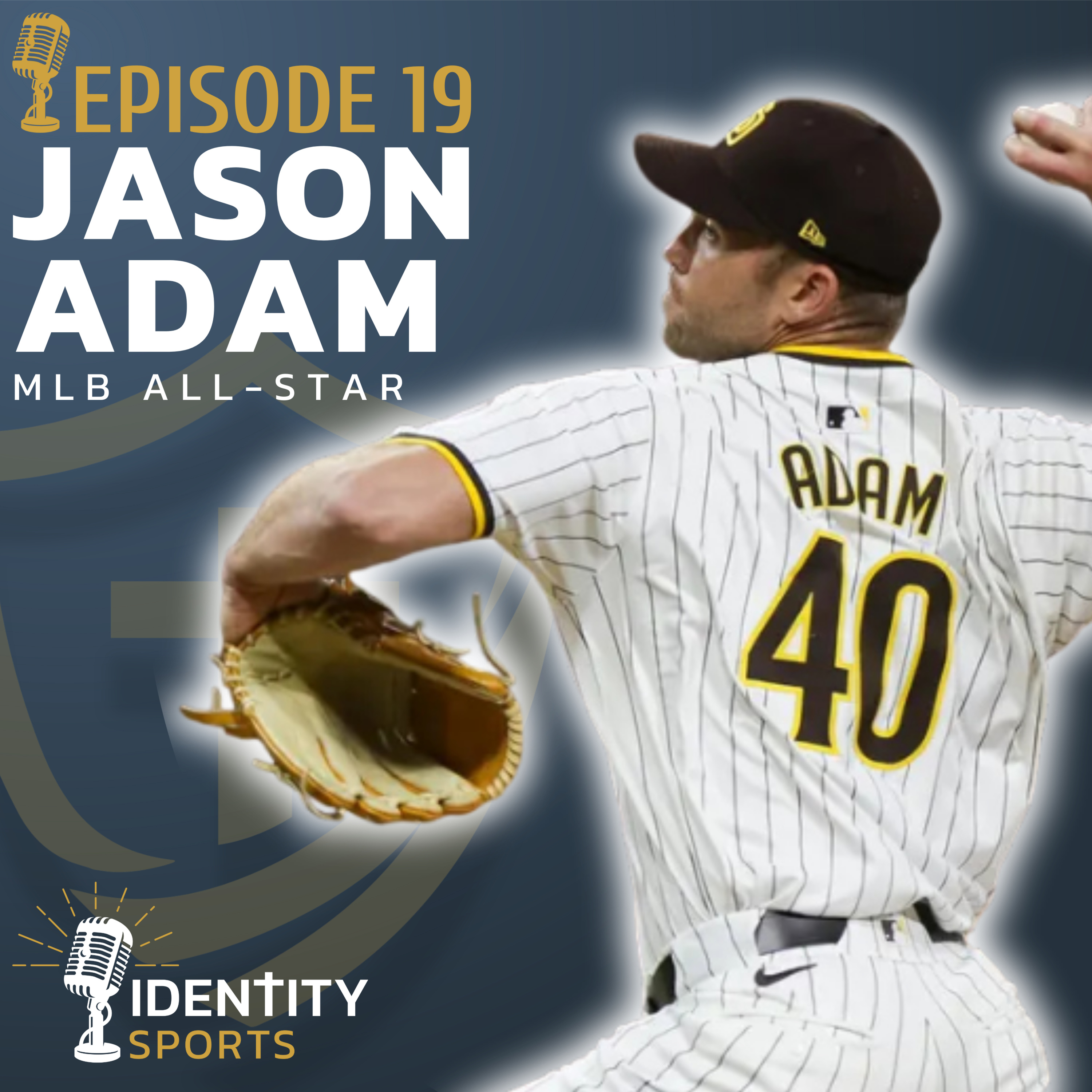 San Diego Padres' Jason Adam | Overcoming Injuries And Finding Stability In Jesus episode artwork