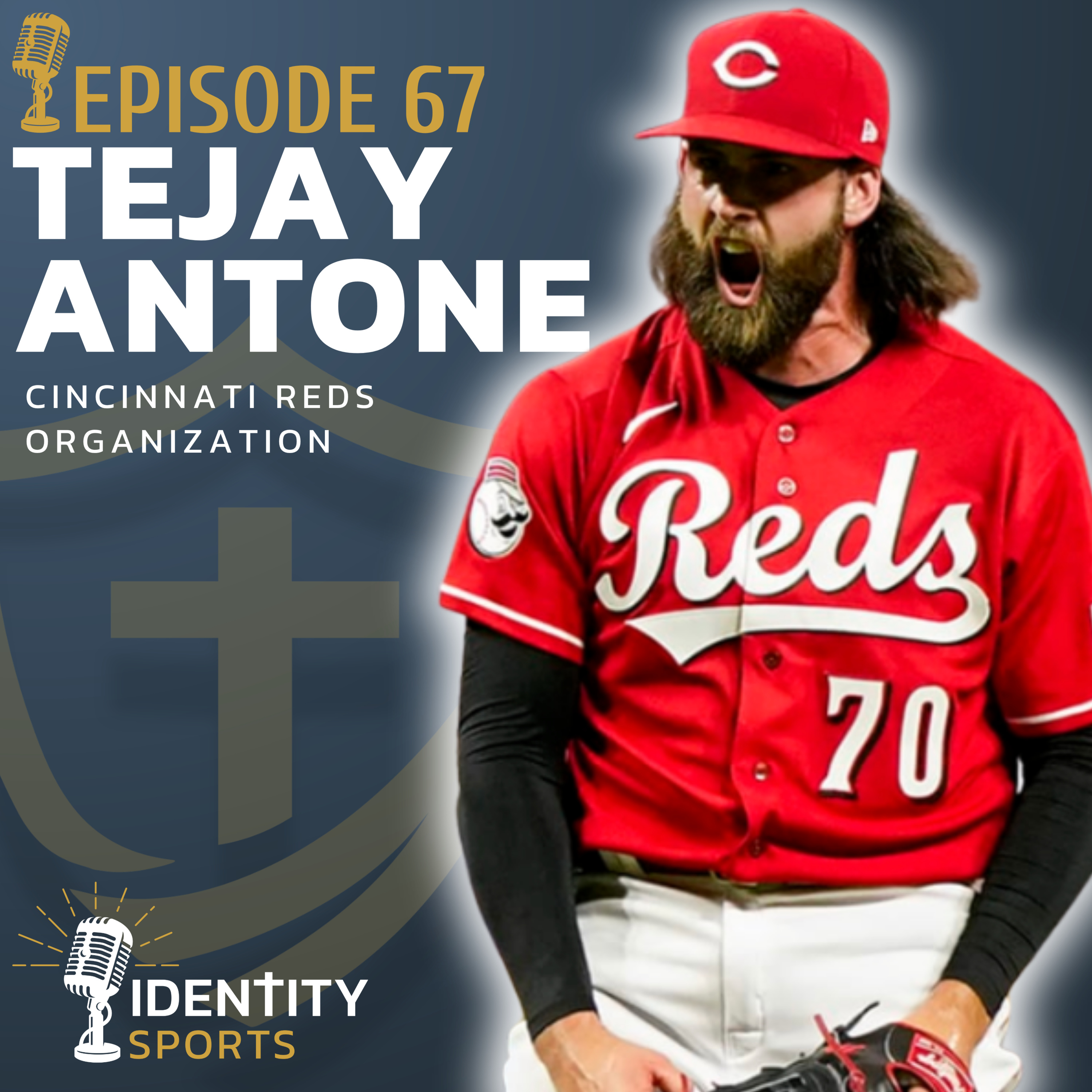 The Comeback That Almost Broke Me: Cincinnati Reds Pitcher Tejay Antone episode artwork