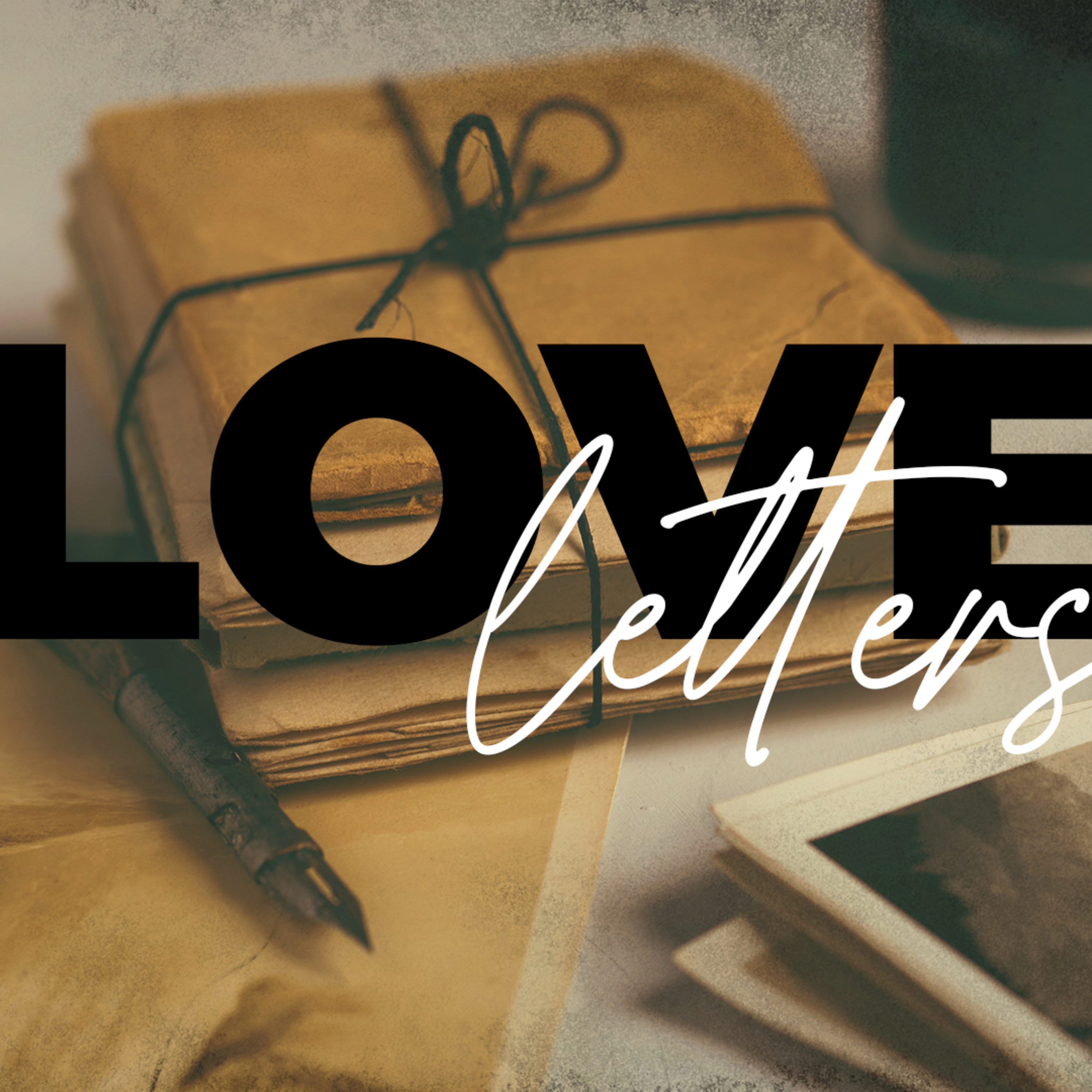 Love Letters: "He Loves Us" | 2/11/24 episode artwork