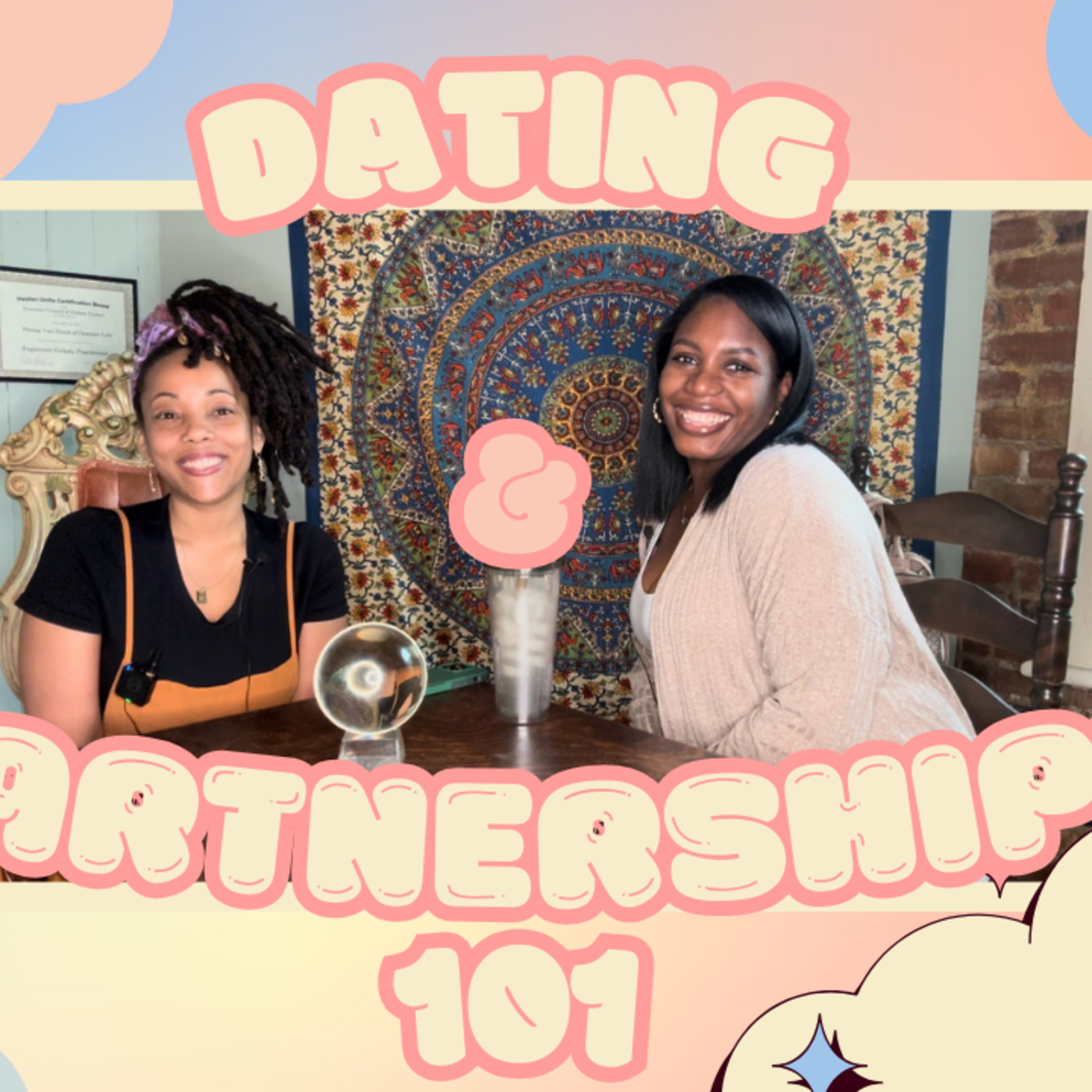 Dating & Partnerships 101 episode artwork