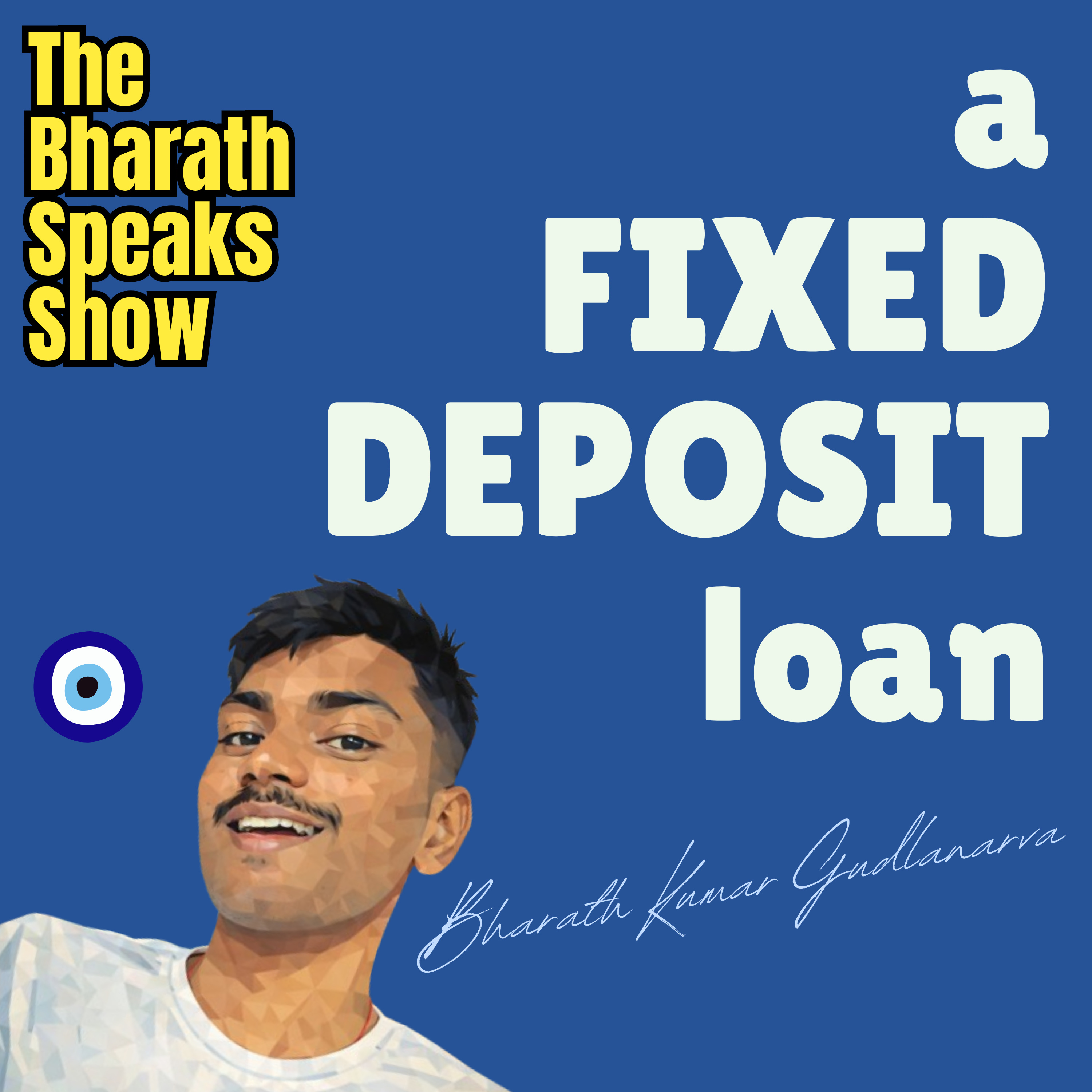 The FIXED DEPOSIT Loan Secret!! episode artwork