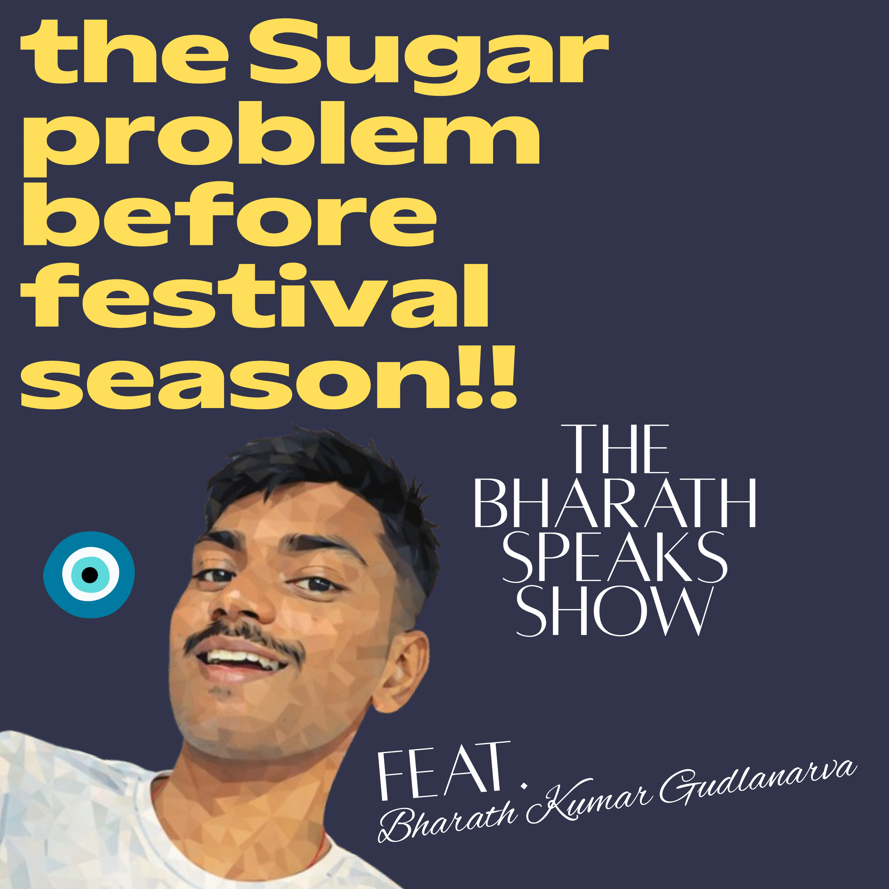  The Sugar Problem Before Festival Season!!!! episode artwork