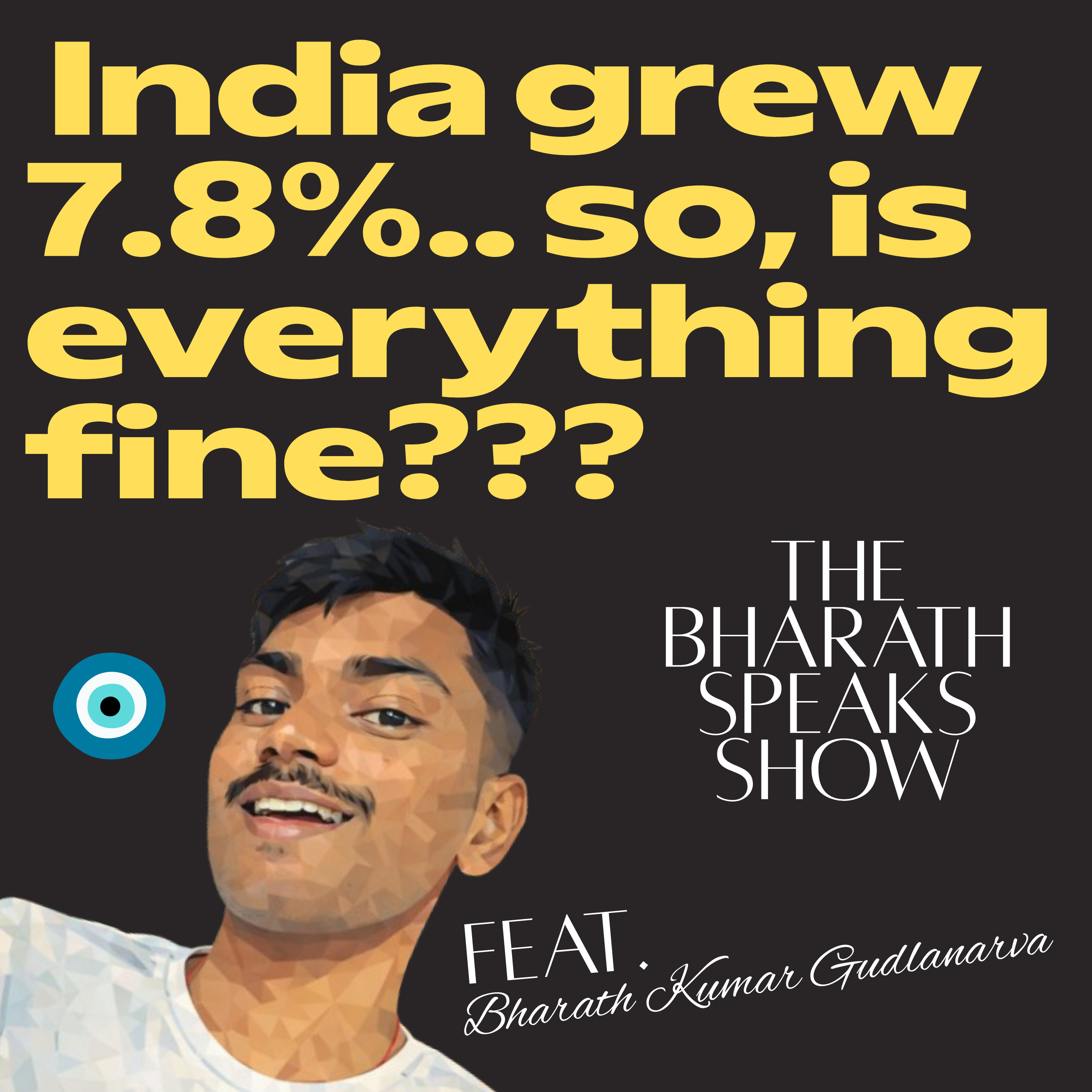 India Grew 7.8%: Strong Growth or Too Much Hype? episode artwork
