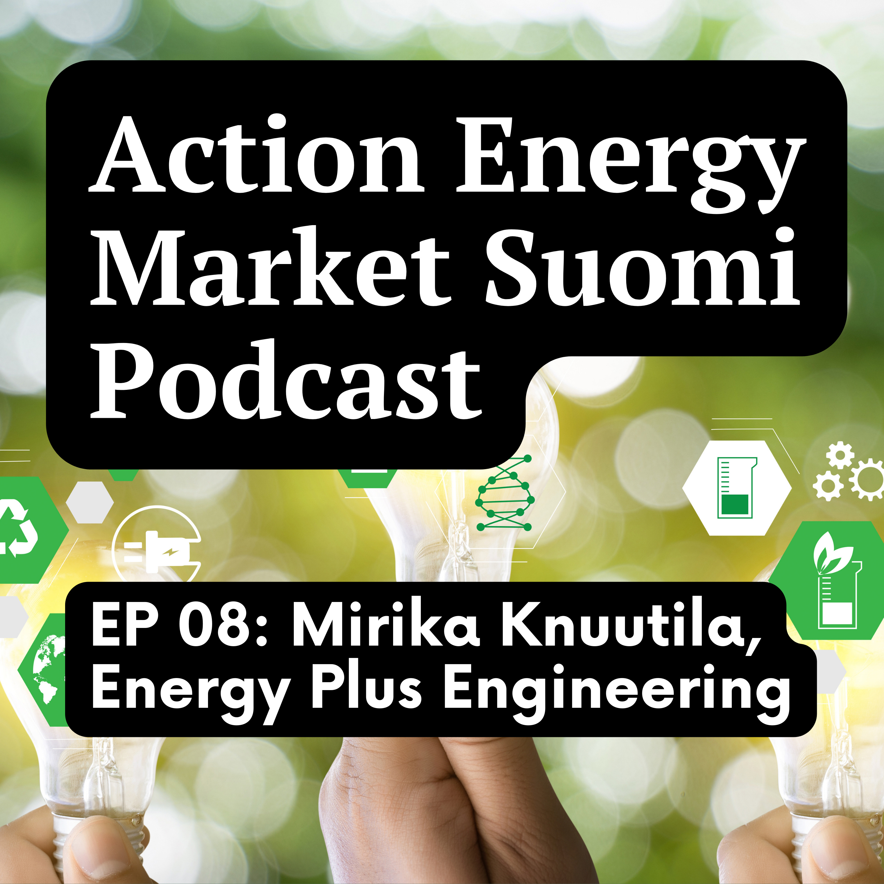 Energiatehokkuutta jäähalleihin I EP 08 Mirika Knuutila, Energy Plus Engineering episode artwork