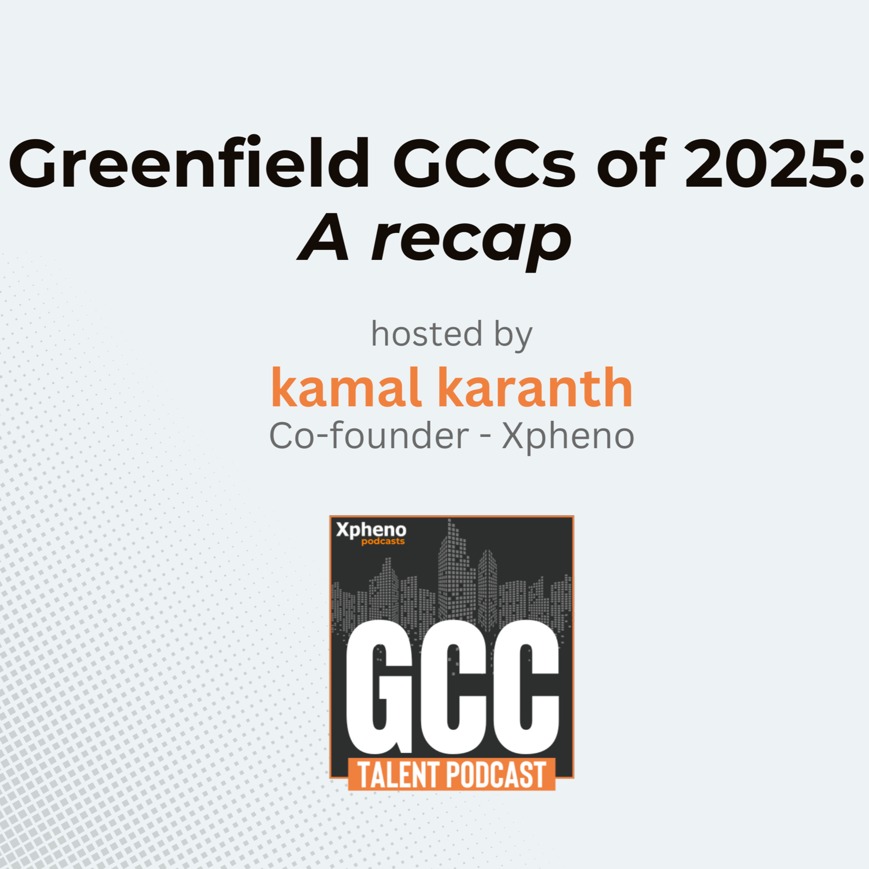 GCC Talent - An Xpheno Podcast