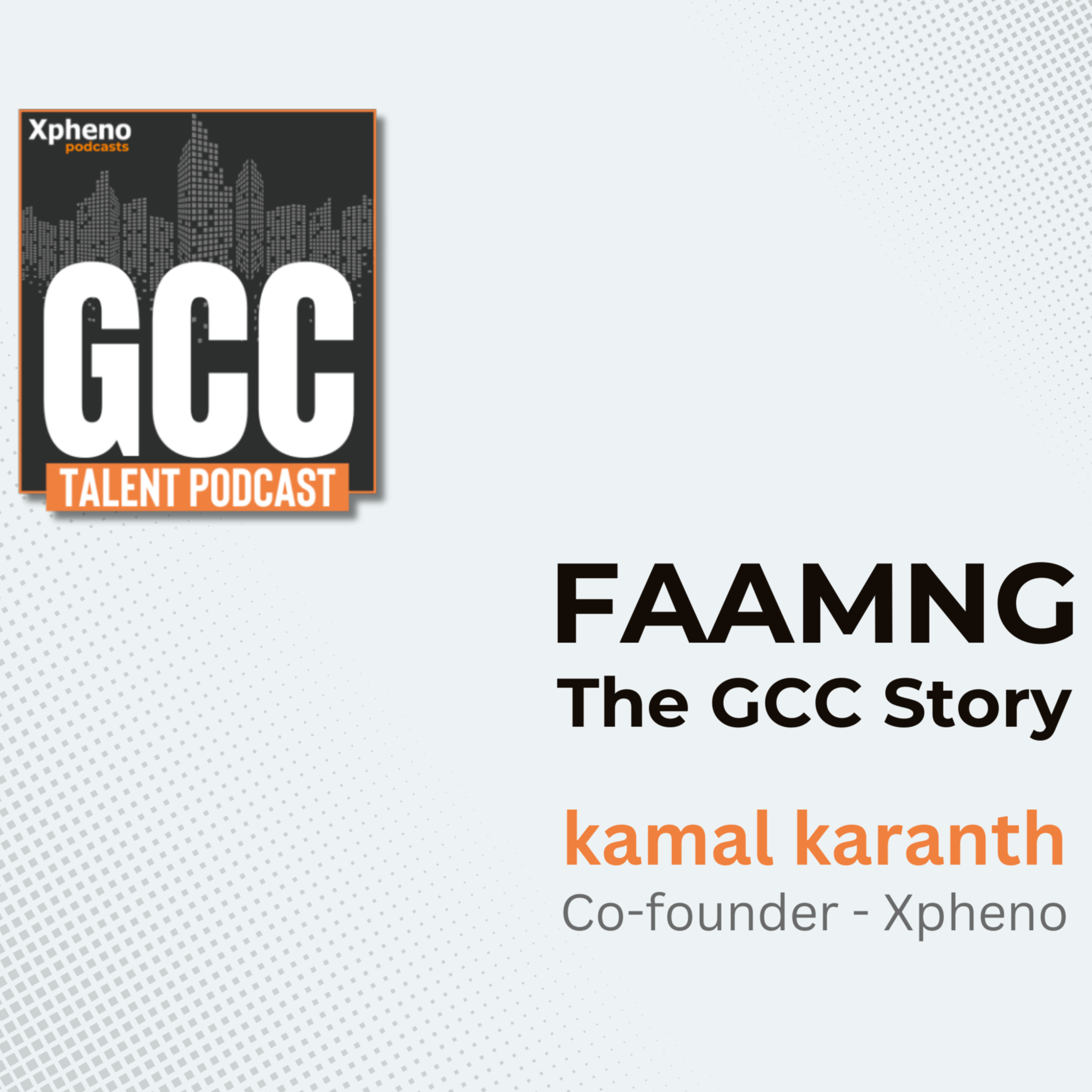 GCC Talent - An Xpheno Podcast