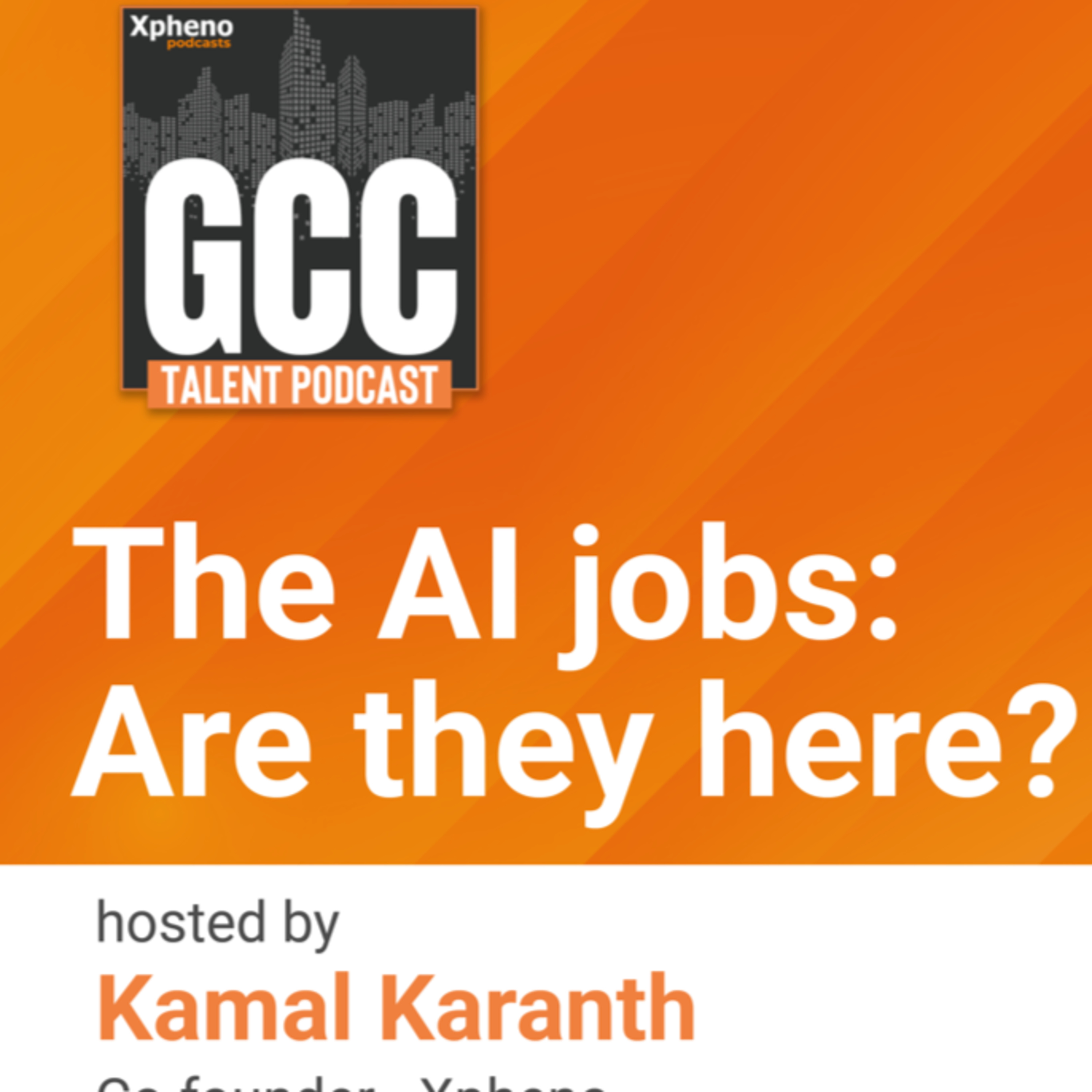 GCC Talent - An Xpheno Podcast