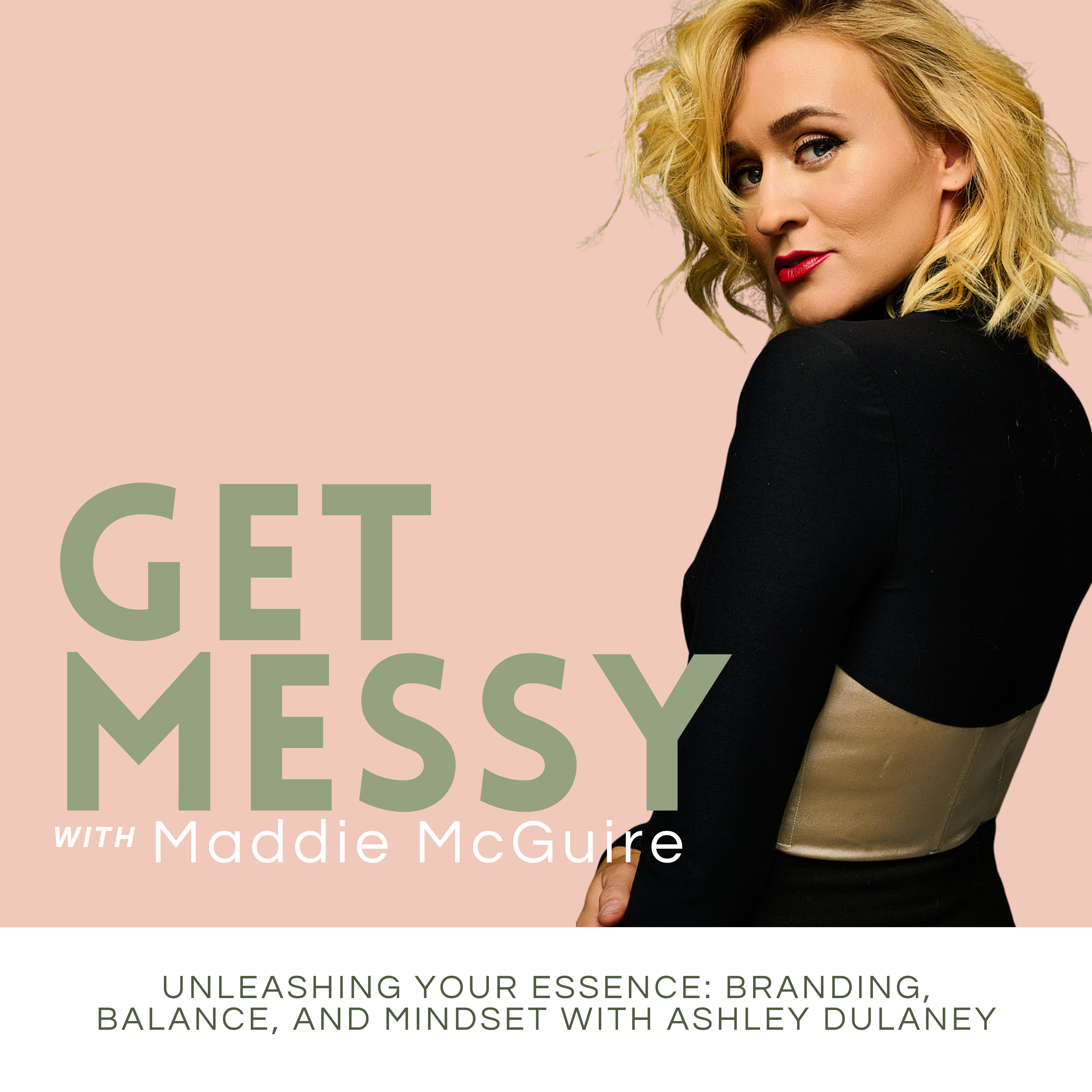 Get Messy with Maddie