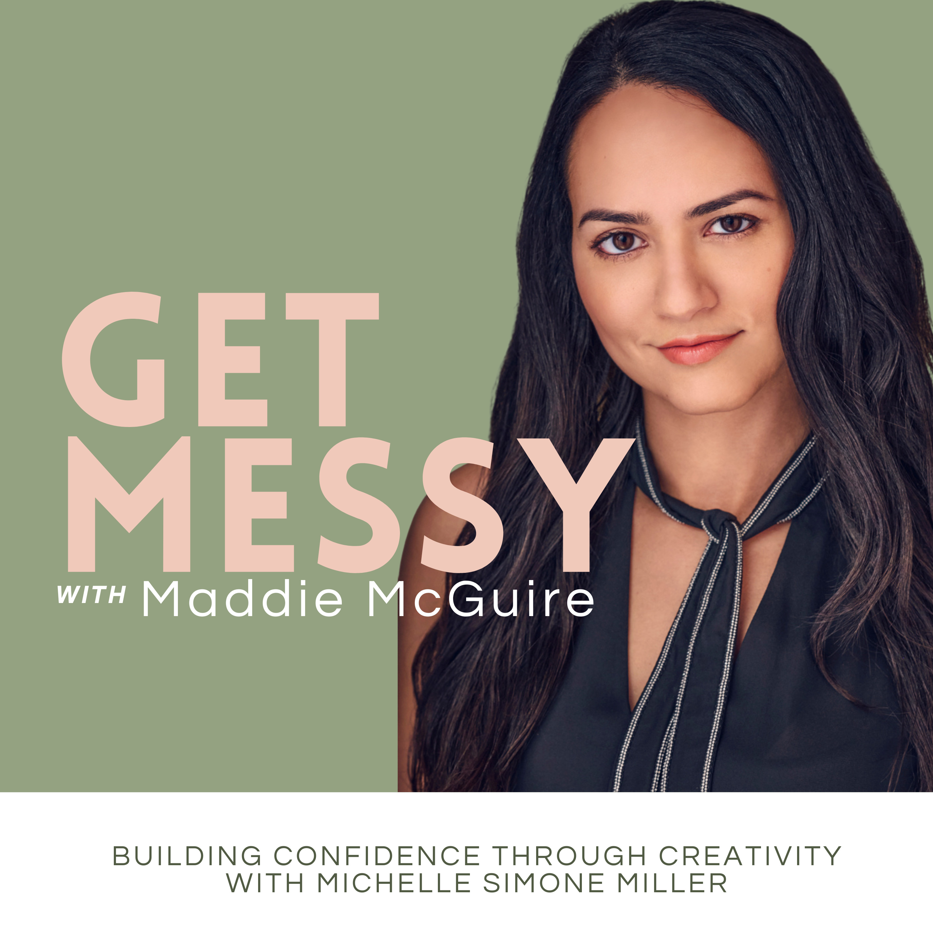 Get Messy with Maddie