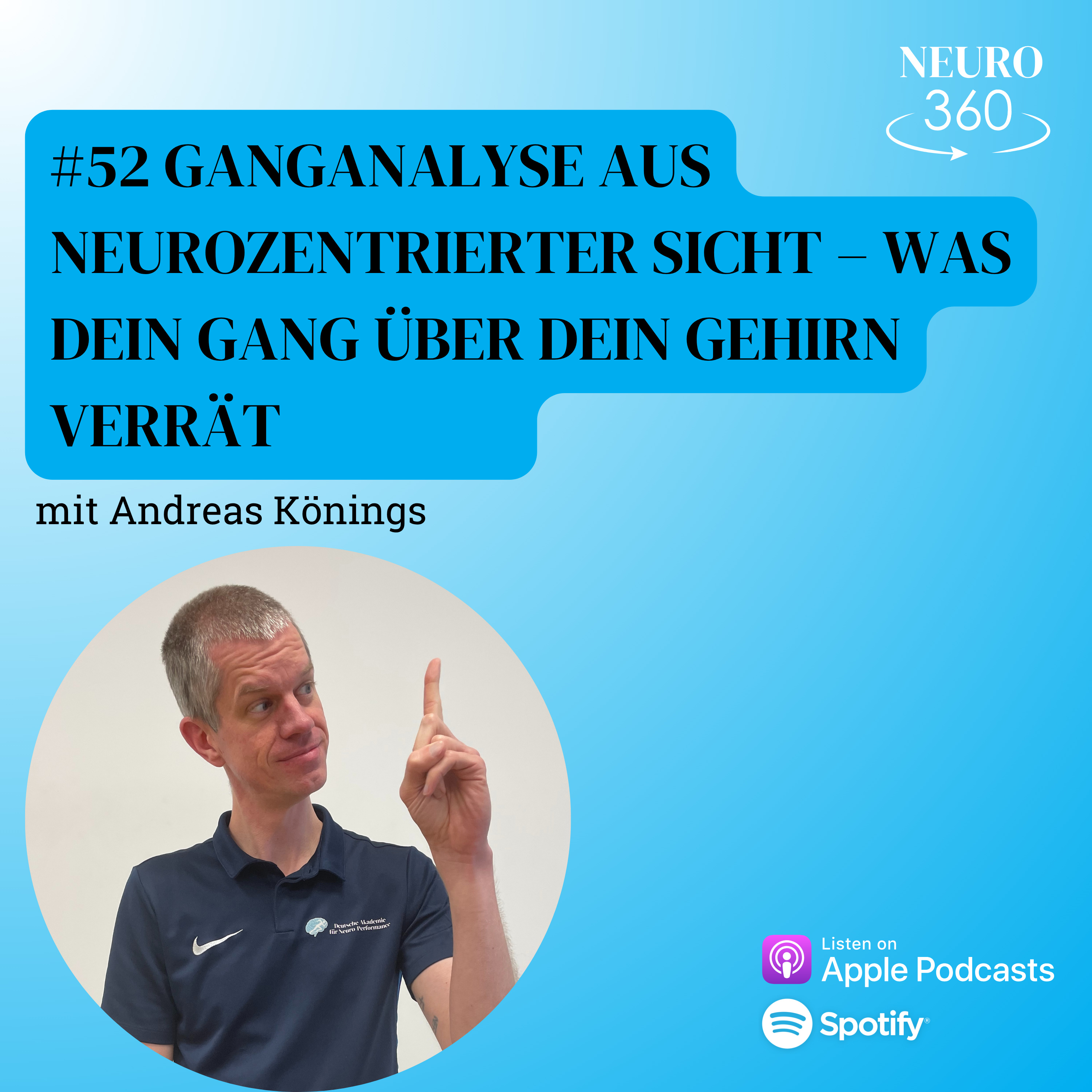 #52: Ganganalyse aus neurozentrierter Sicht – Was dein Gang über dein Gehirn verrät episode artwork