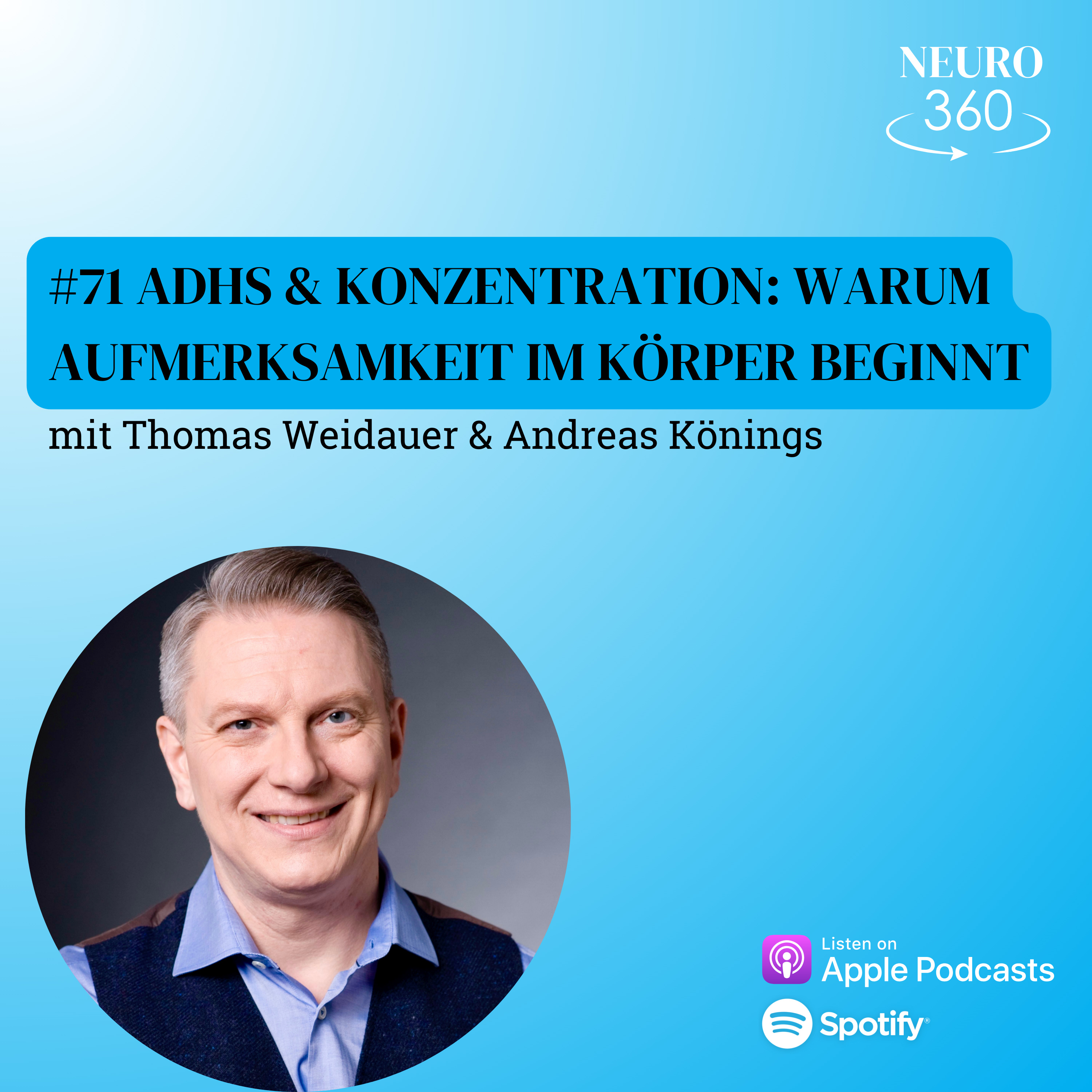 #71 ADHS & Konzentration: Warum Aufmerksamkeit im Körper beginnt episode artwork