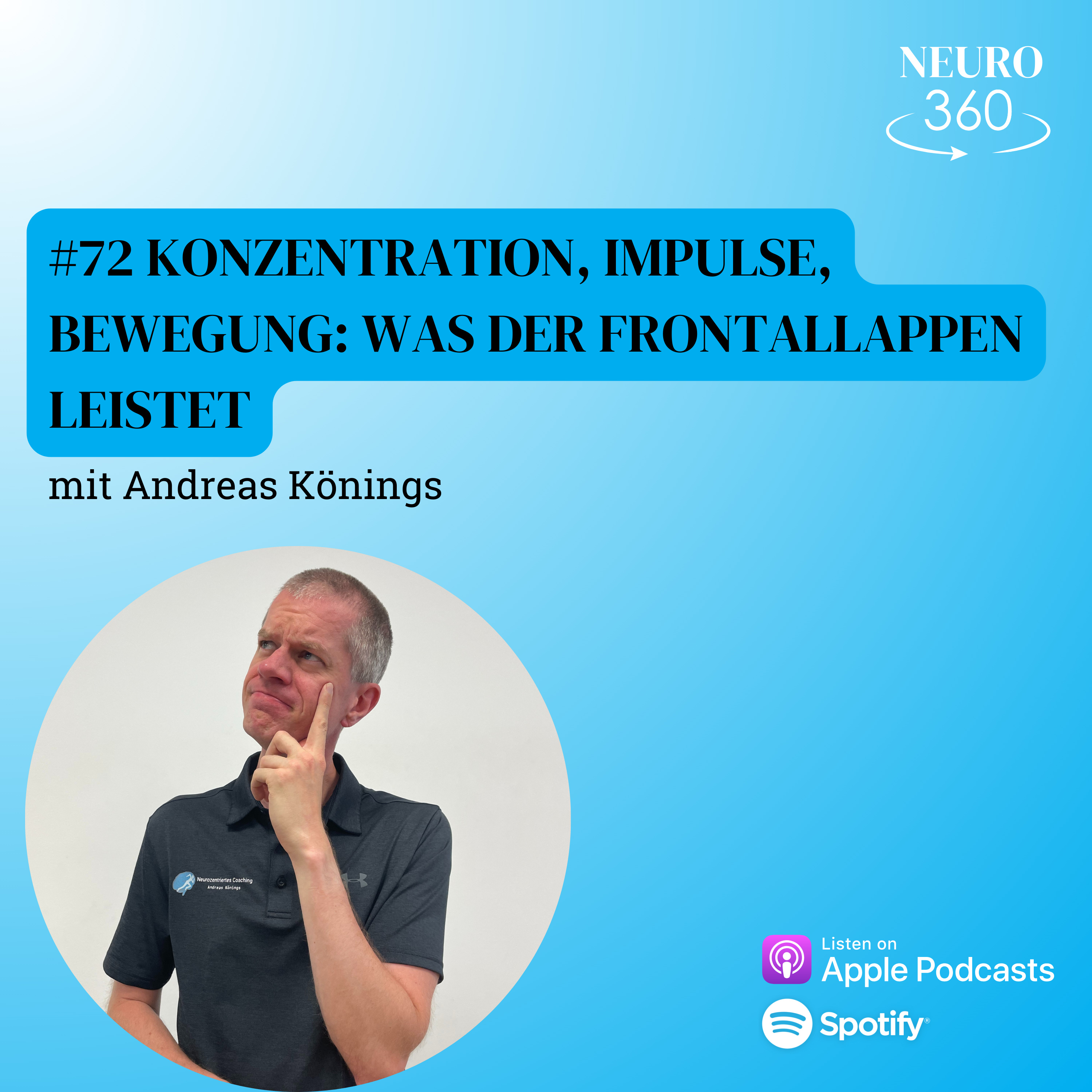 #72 Konzentration, Impulse, Bewegung: Was der Frontallappen leistet episode artwork