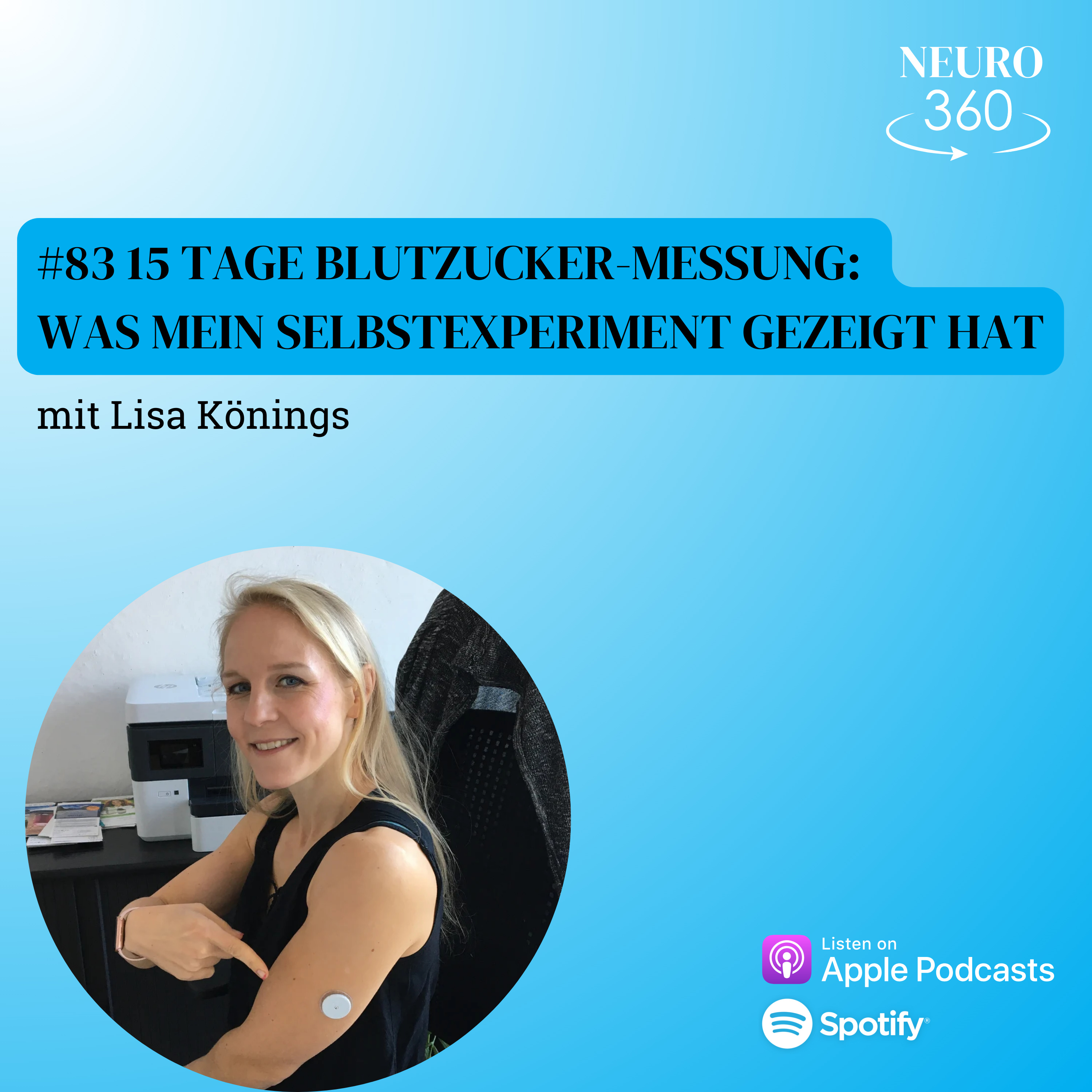 #83 15 Tage Blutzucker-Messung: Was mein Selbstexperiment gezeigt hat episode artwork