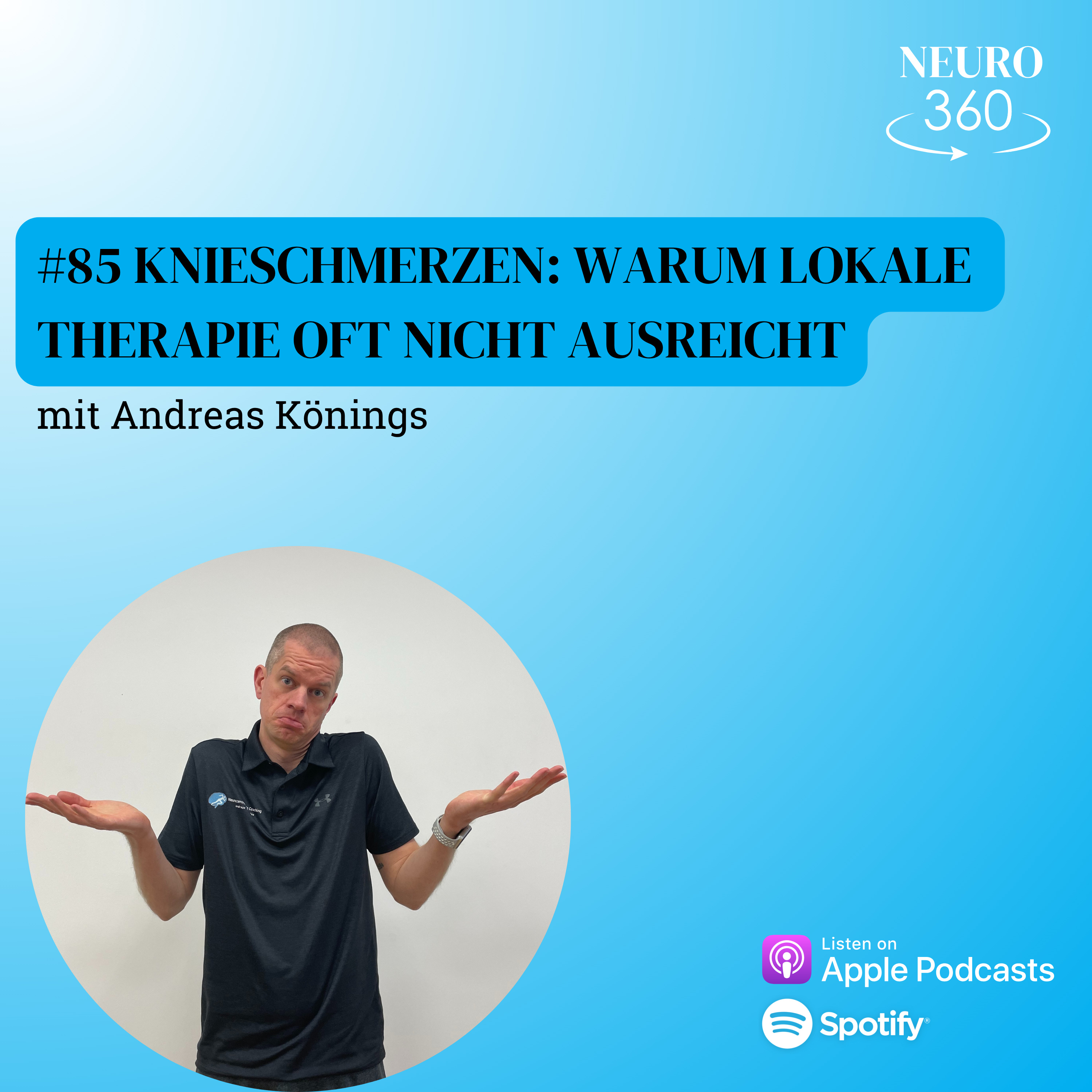 #85 Knieschmerzen: Warum lokale Therapie oft nicht ausreicht episode artwork