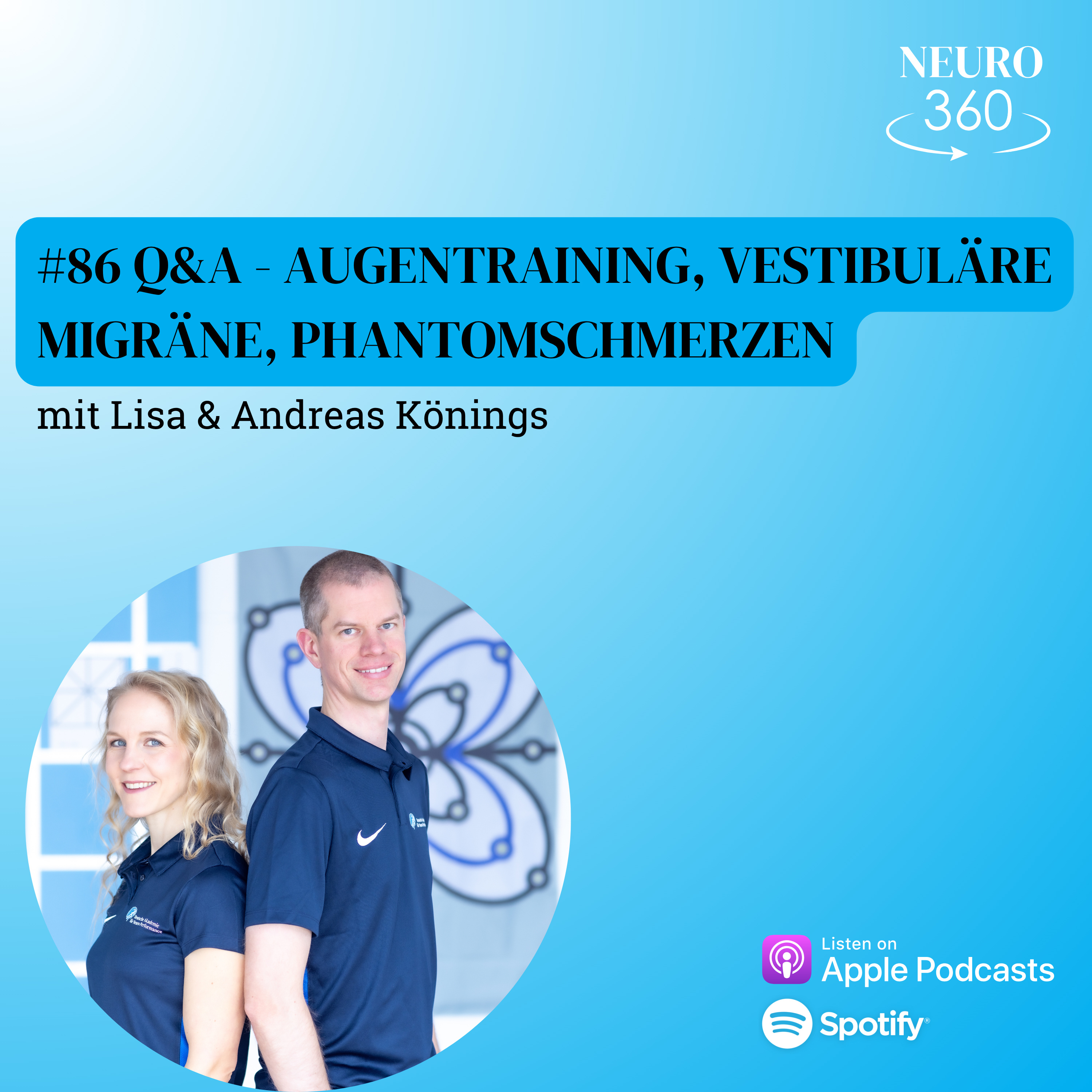 #86 Q&A - Augentraining, vestibuläre Migräne, Phantomschmerzen episode artwork