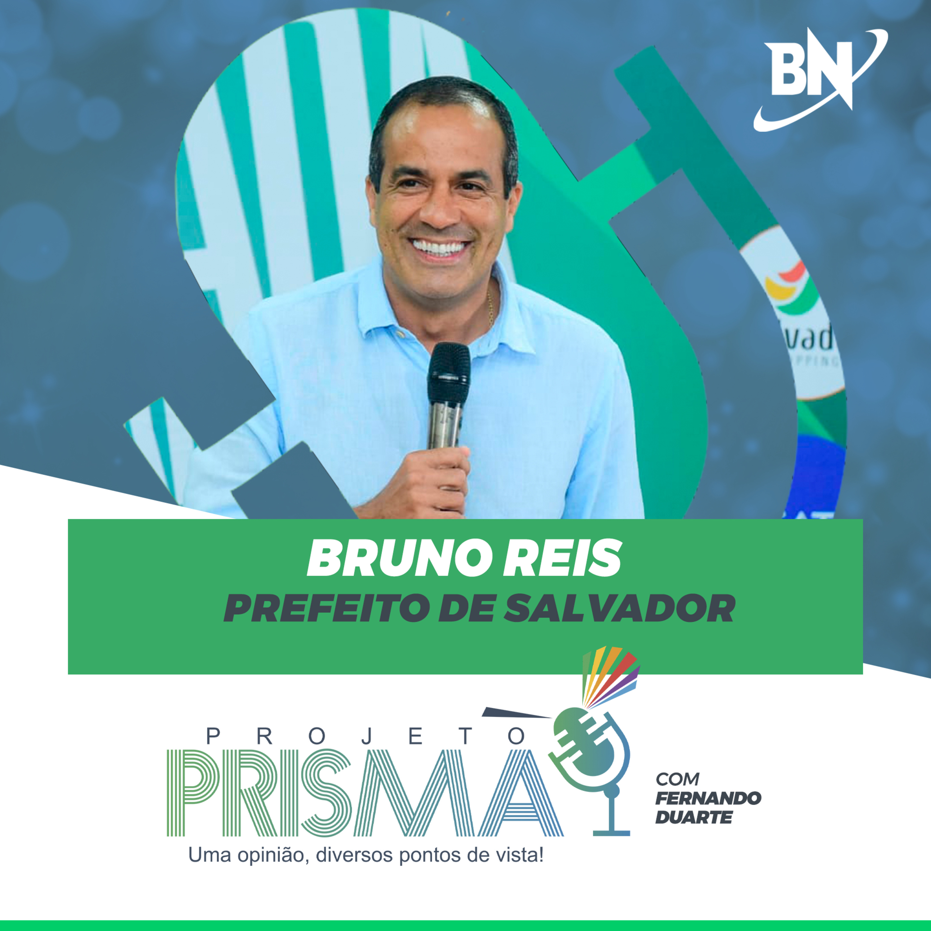 EP161 - Bruno Reis | Prefeito de Salvador episode artwork