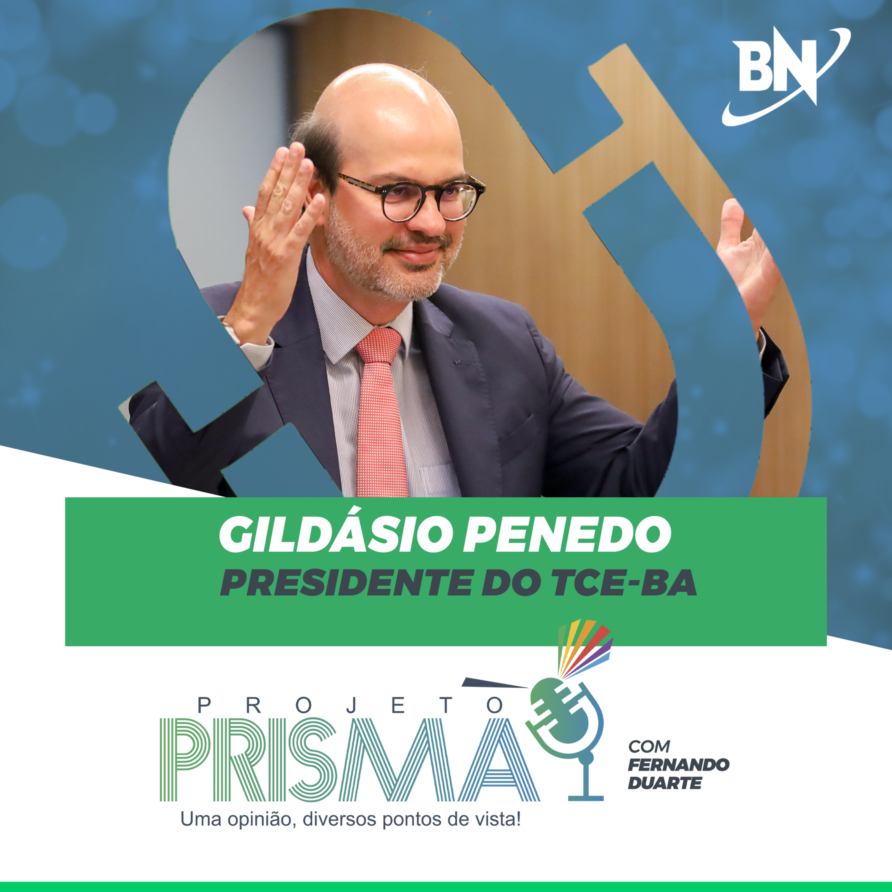 EP162 - Gildásio Penedo | Presidente do TCE-BA episode artwork