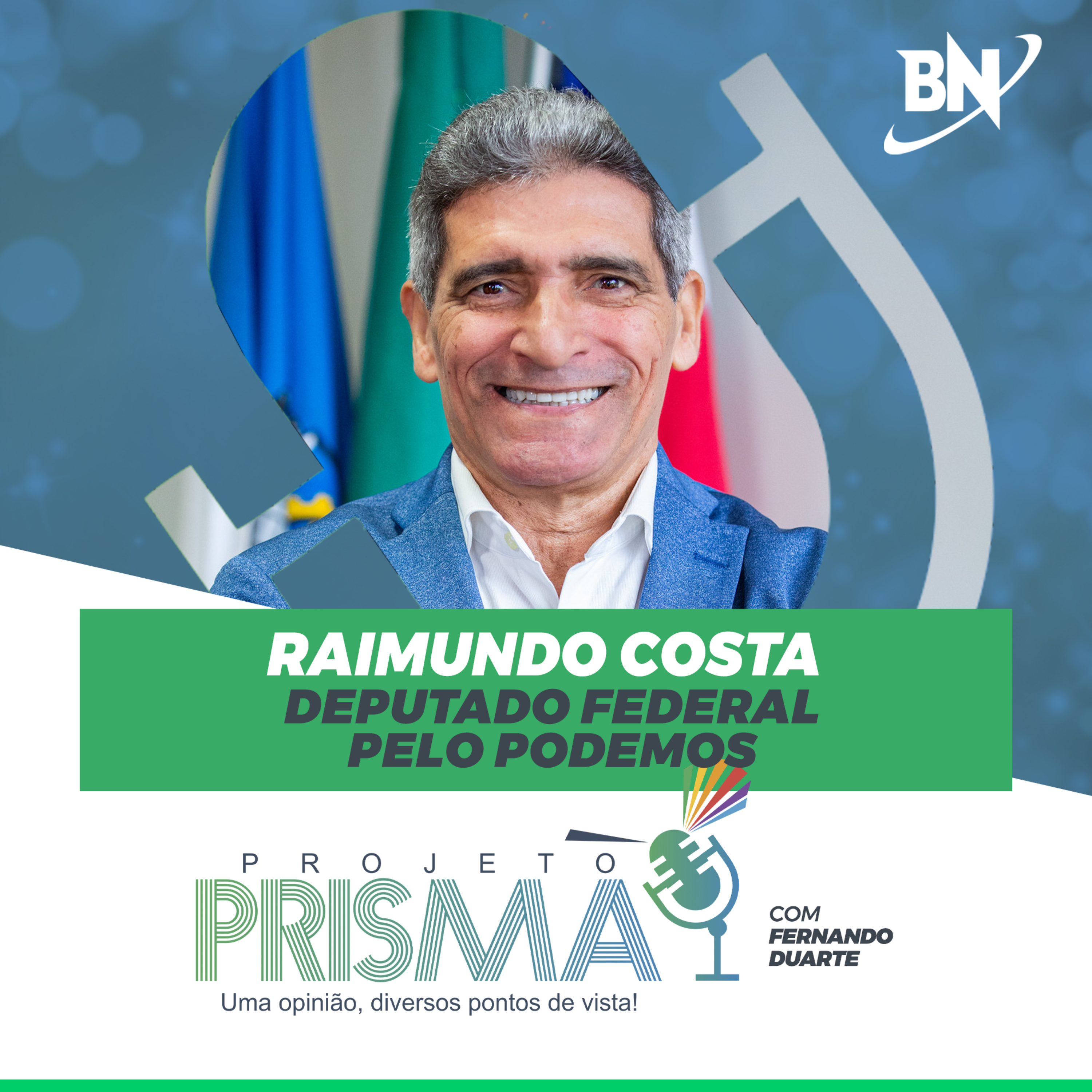 EP169 - Raimundo Costa | Deputado federal pelo Podemos episode artwork
