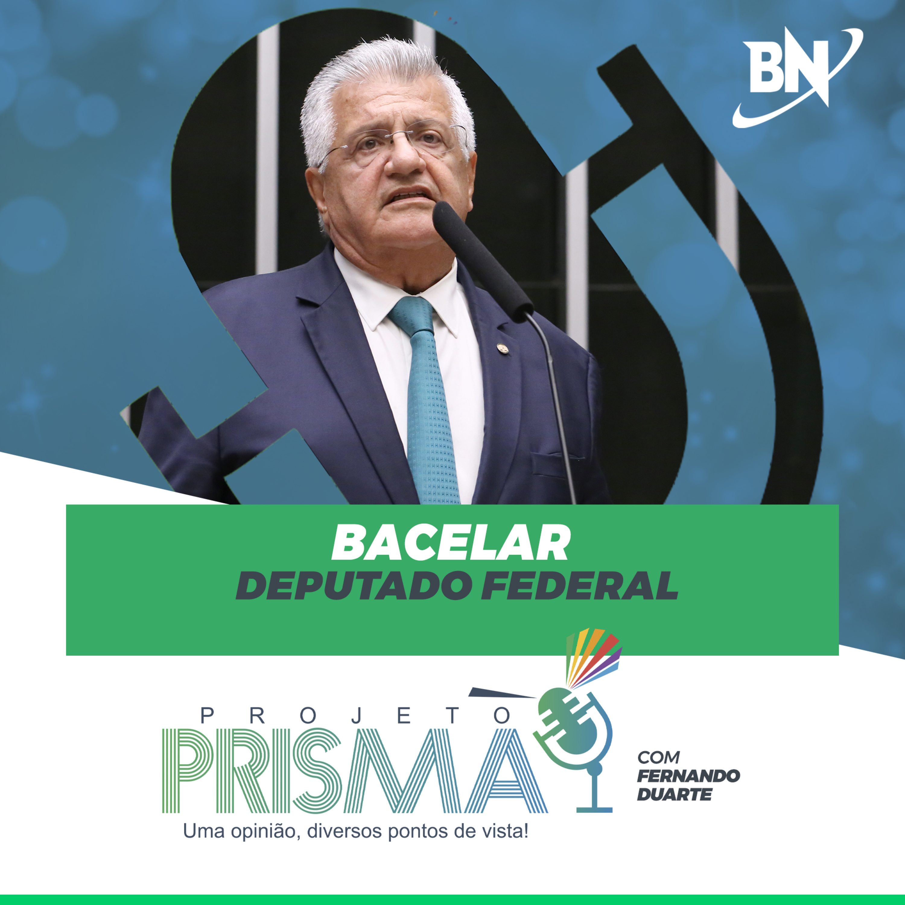 EP171 - Bacelar | Deputado Federal episode artwork