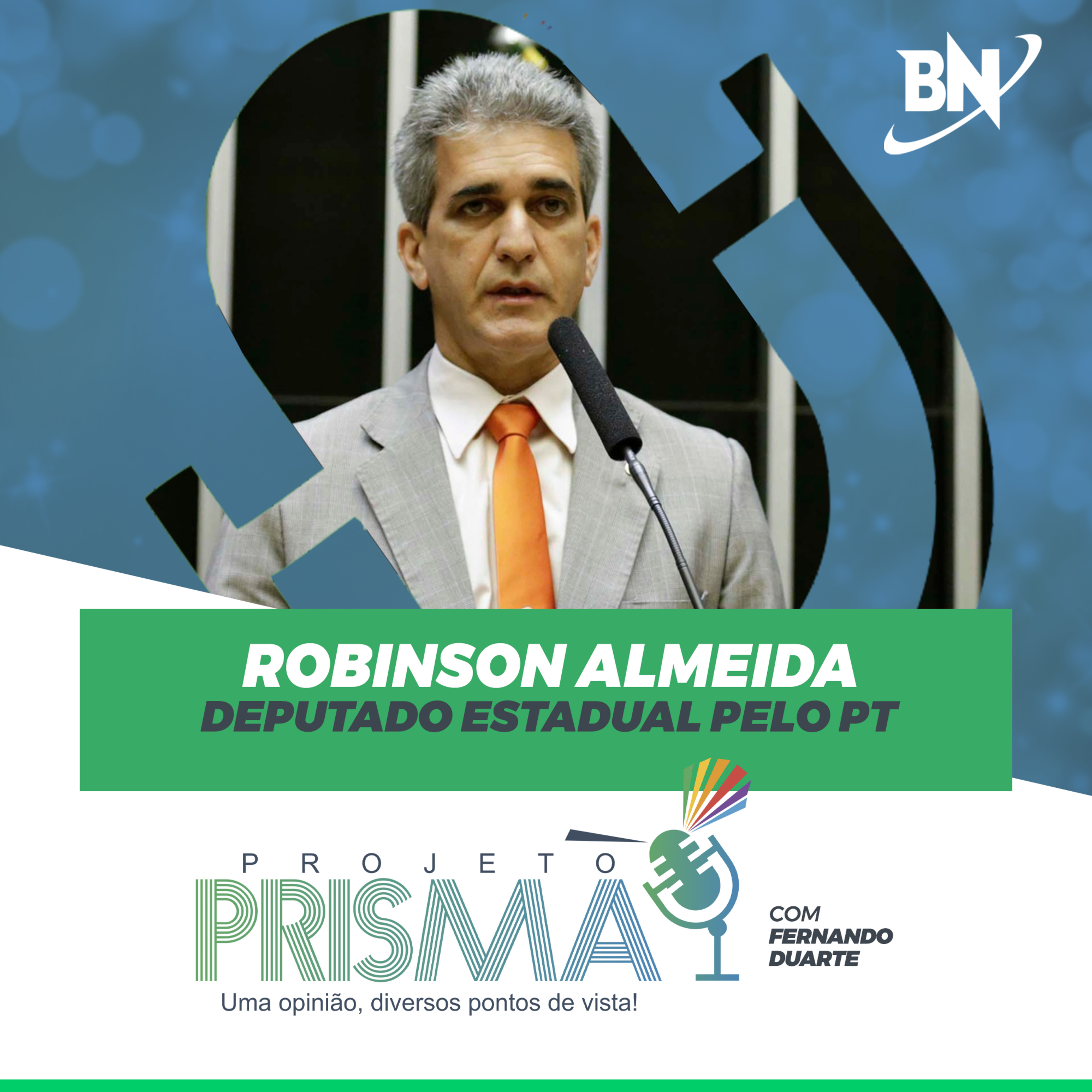 EP179 - Robinson Almeida | Deputado Estadual pelo PT episode artwork