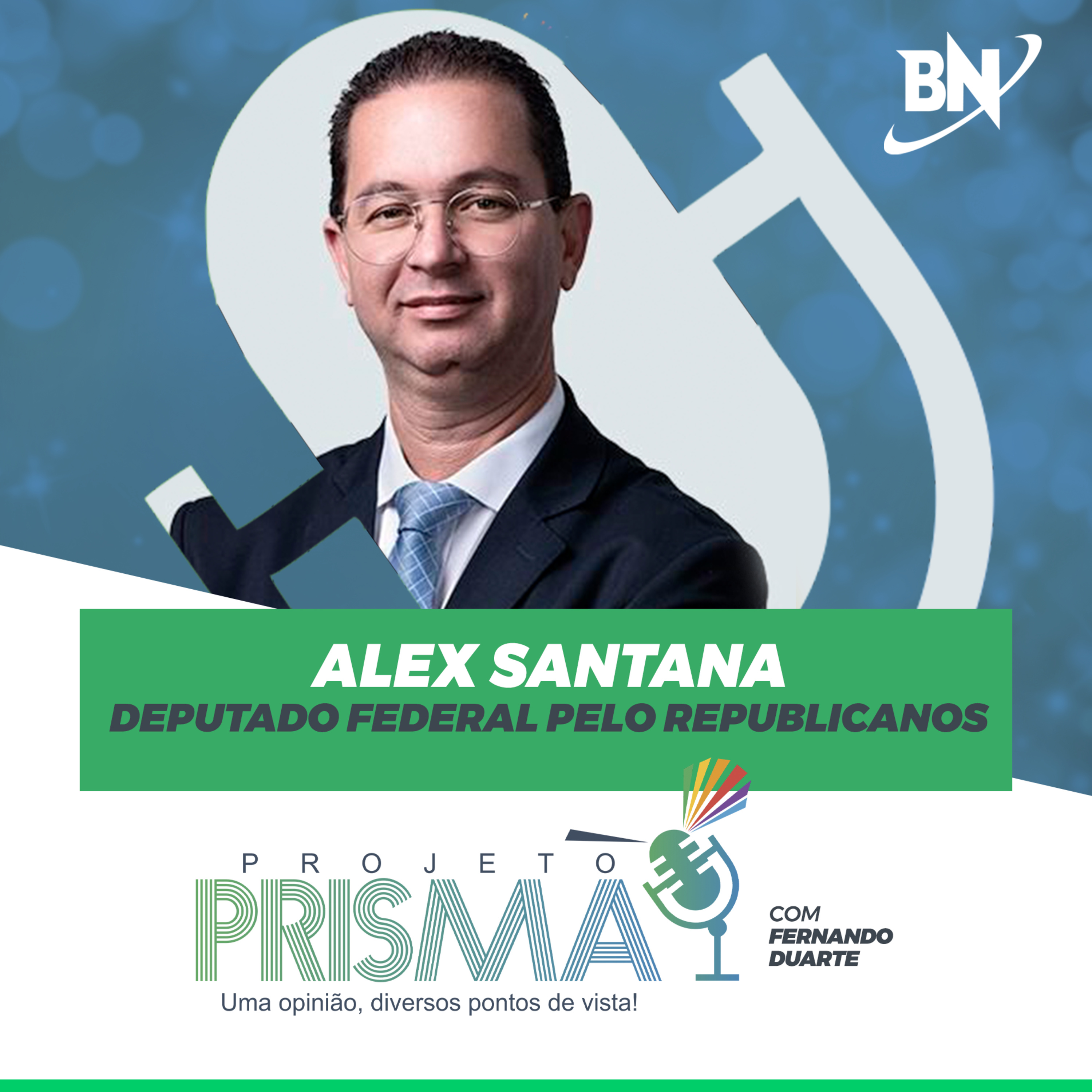 EP181 - Alex Santana | Deputado Federal pelo Republicanos episode artwork