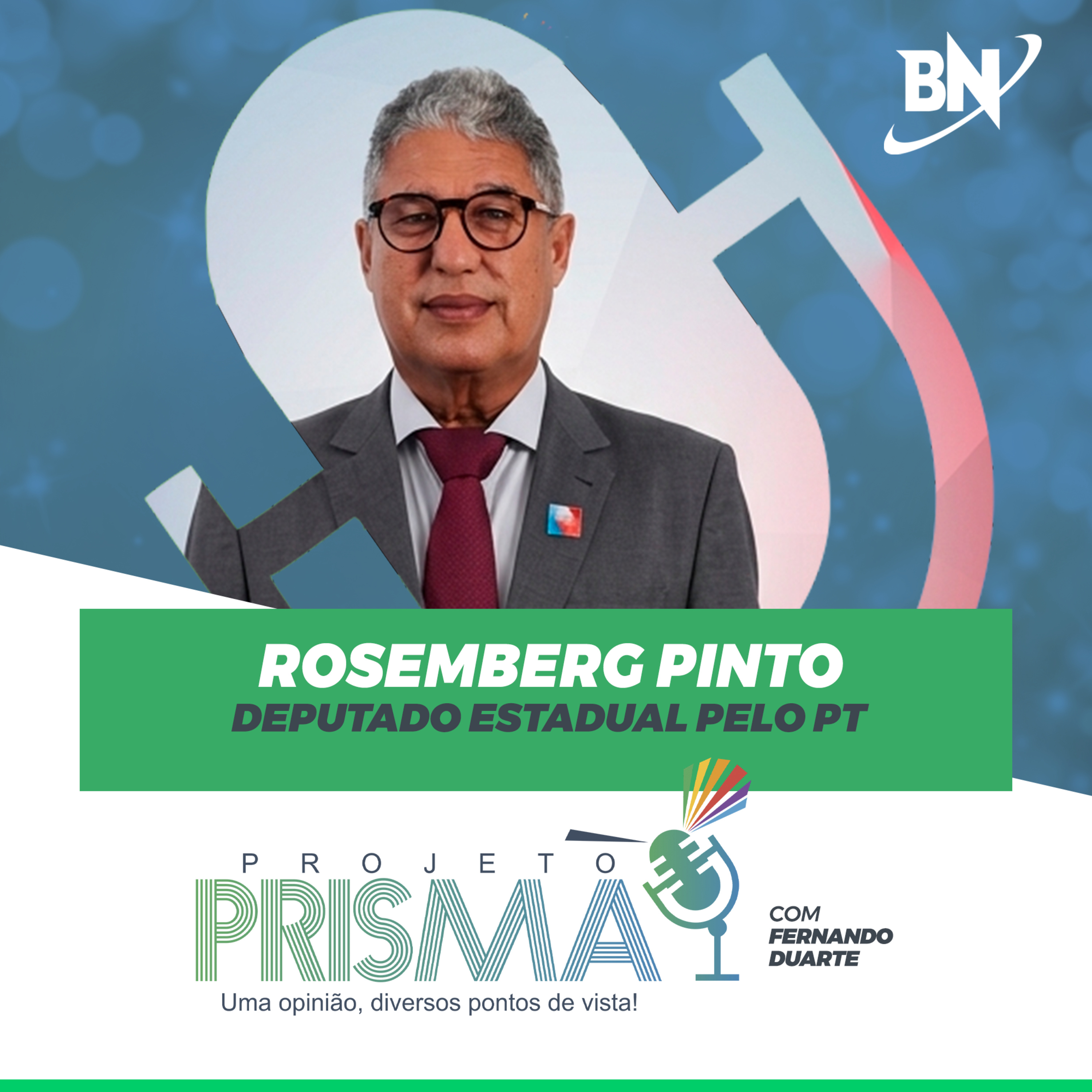 EP182 - Rosemberg Pinto | Deputado estadual pelo PT episode artwork